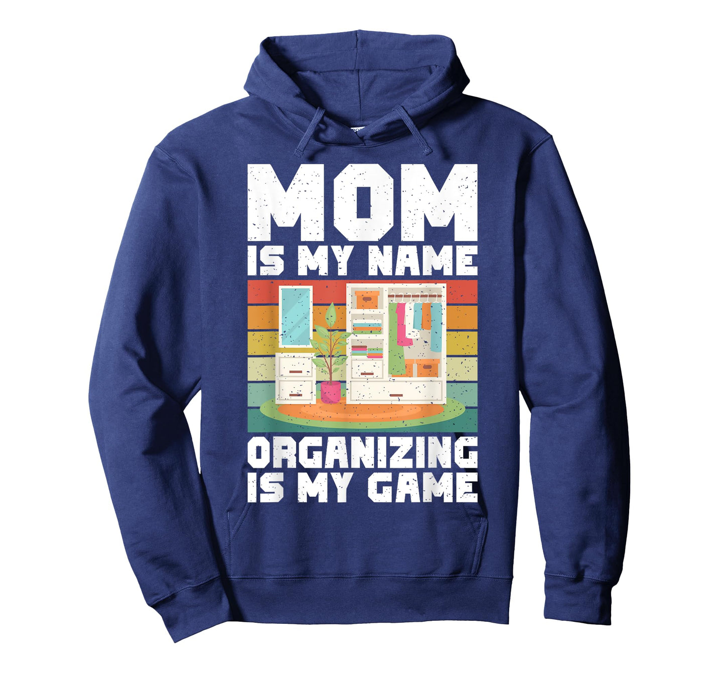 Mom is my Name Organizing is my Game Organizer T-Shirt