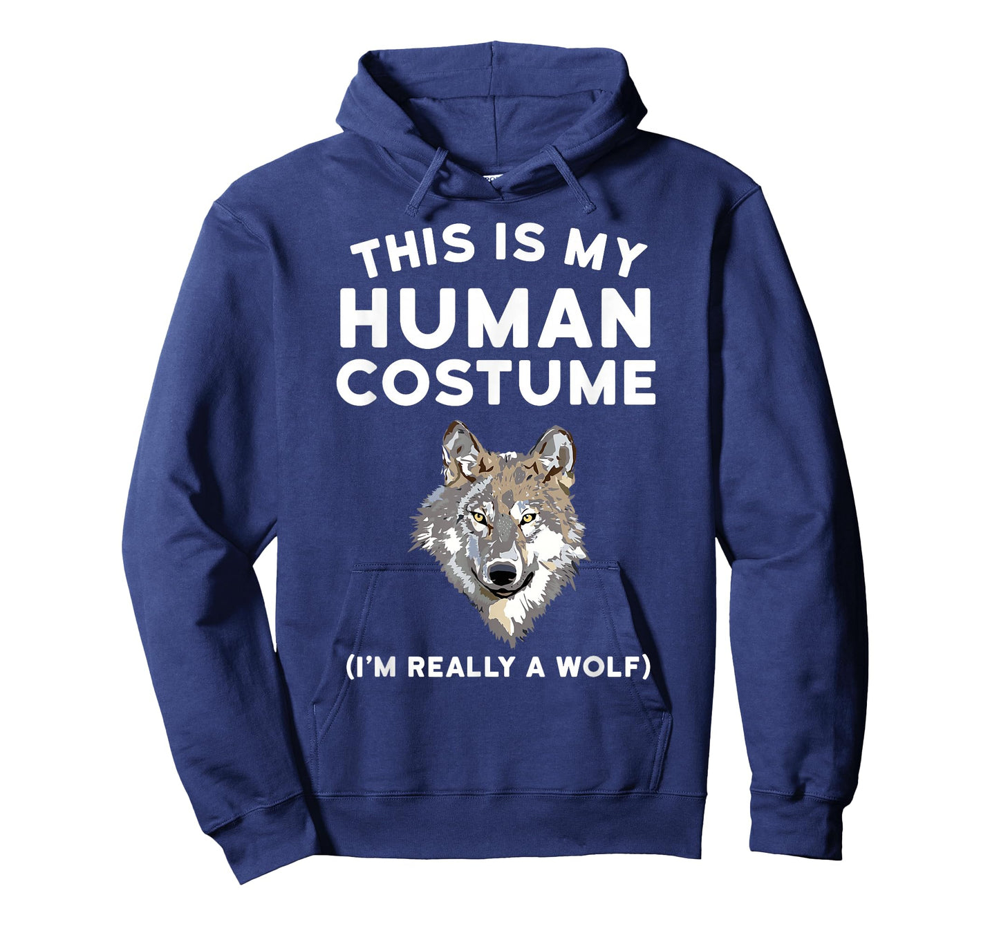 This is My Human Costume I'm Really a Wolf Shirt Men Kids T-Shirt