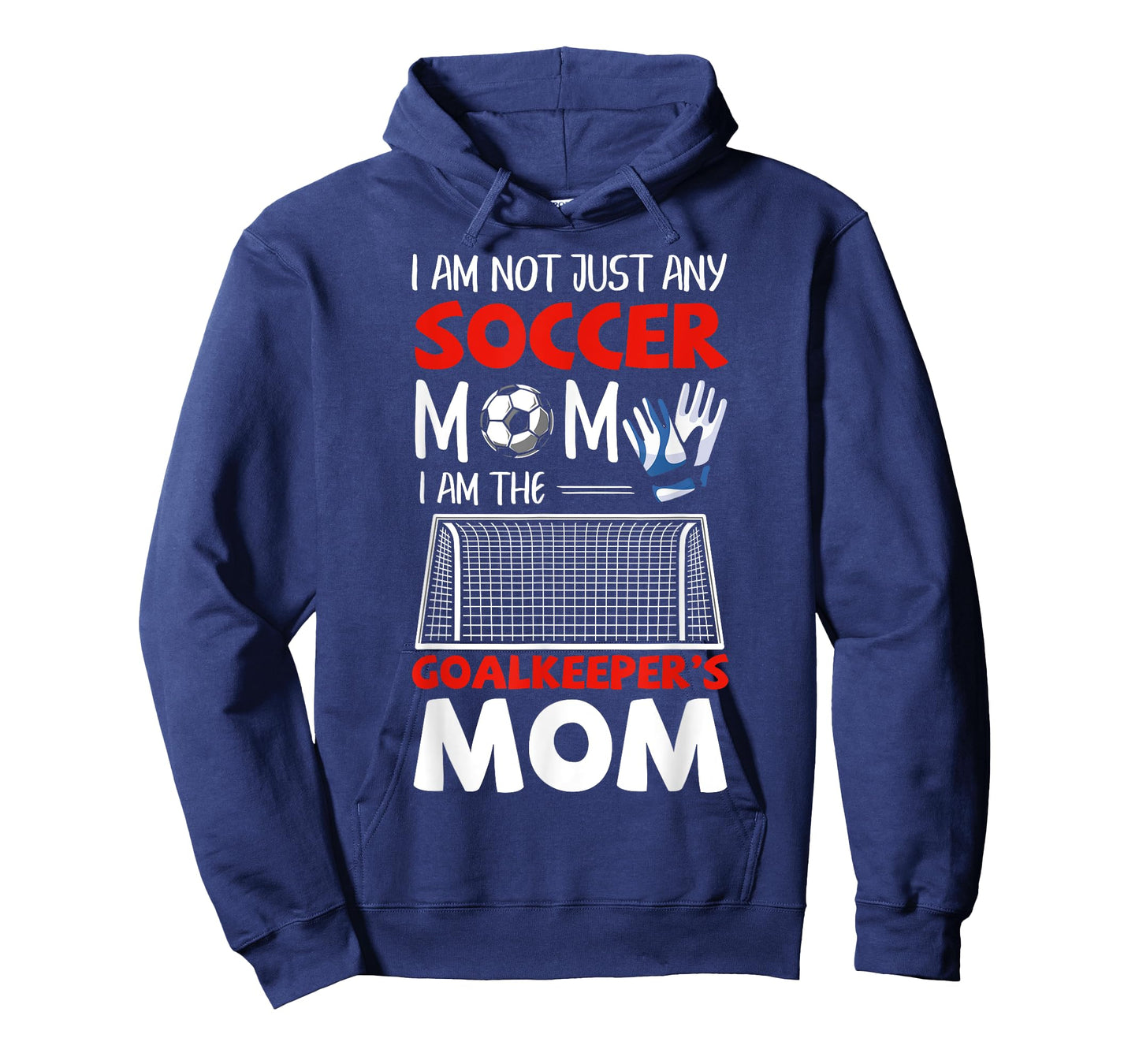 Goalkeeper Mom Soccer Goalie Mothers T-Shirt