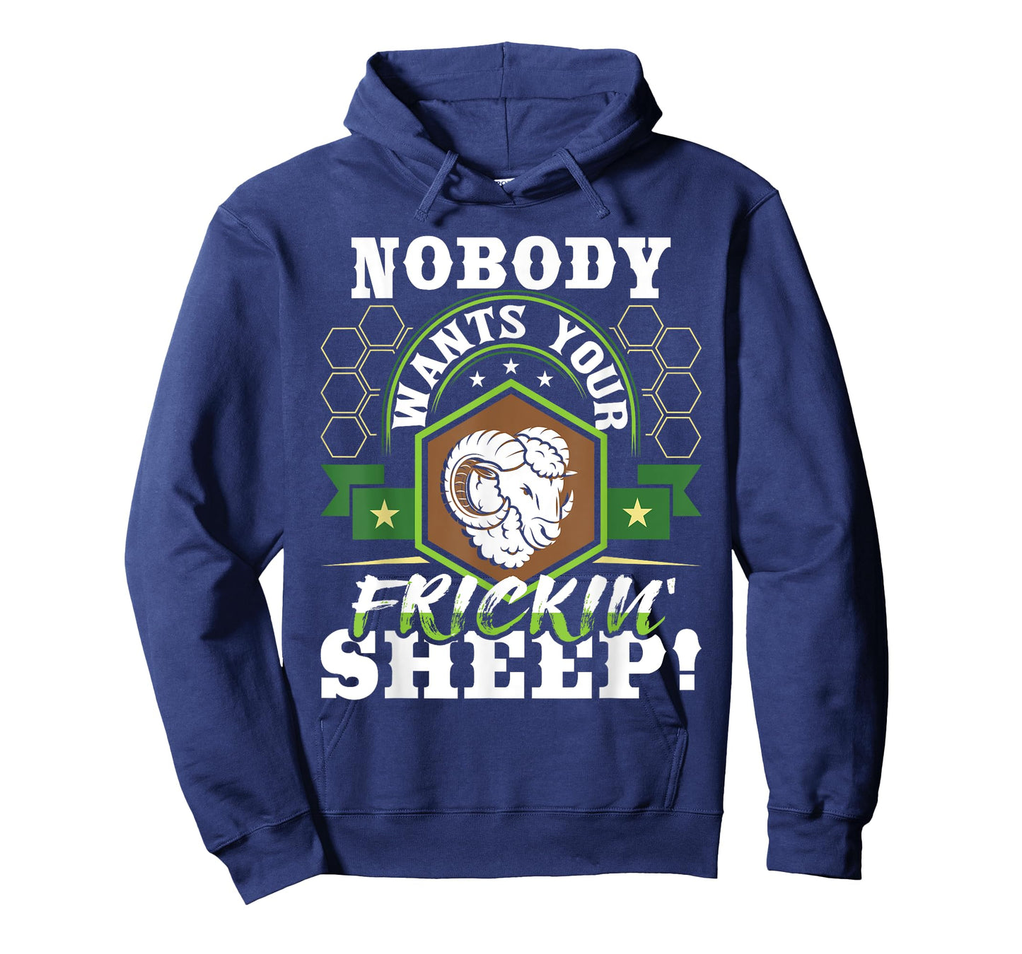 Nobody Wants Your Sheep - Funny Tabletop Game Board Gaming T-Shirt
