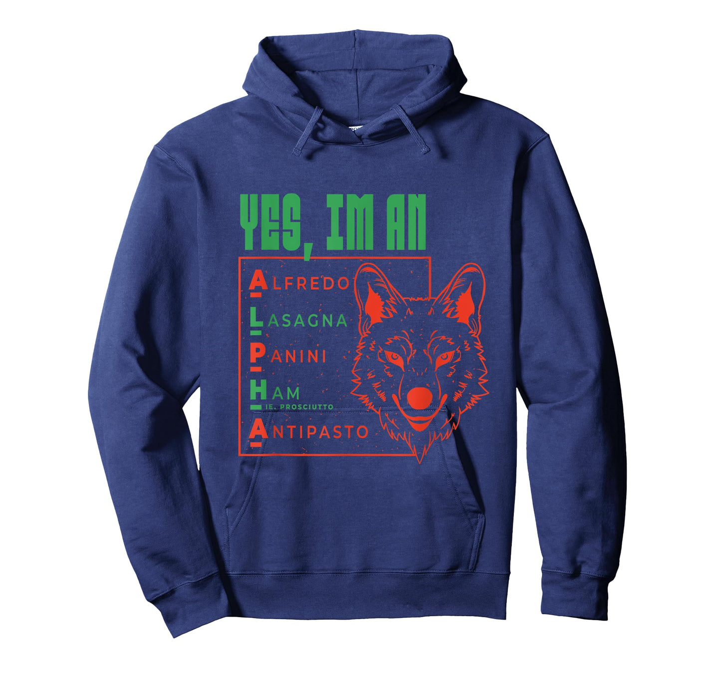 Yes I'm an Alpha Wolf Italian Food Funny Ironic Cringey T-Shirt