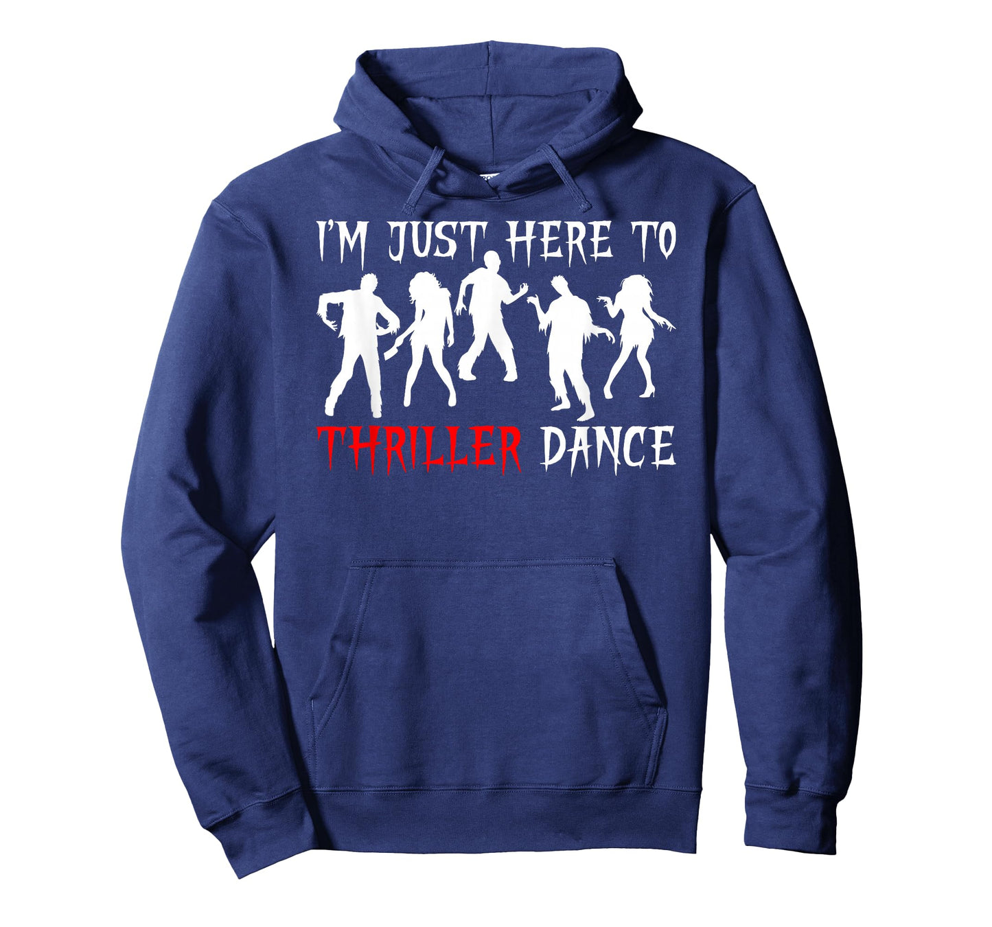 Iโm Just Here To Thriller Dance Funny Zombie Halloween Party T-Shirt