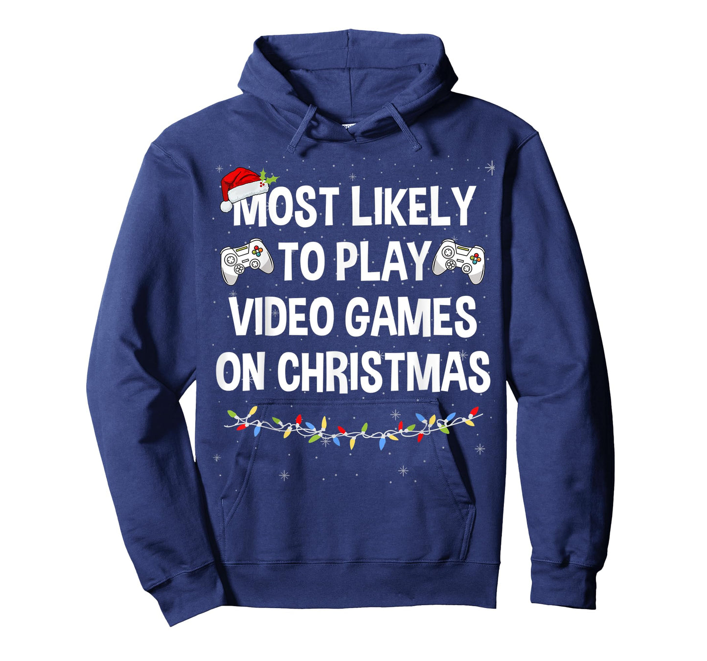 Most Likely to Play Video Games on Christmas Funny Gamer T-Shirt