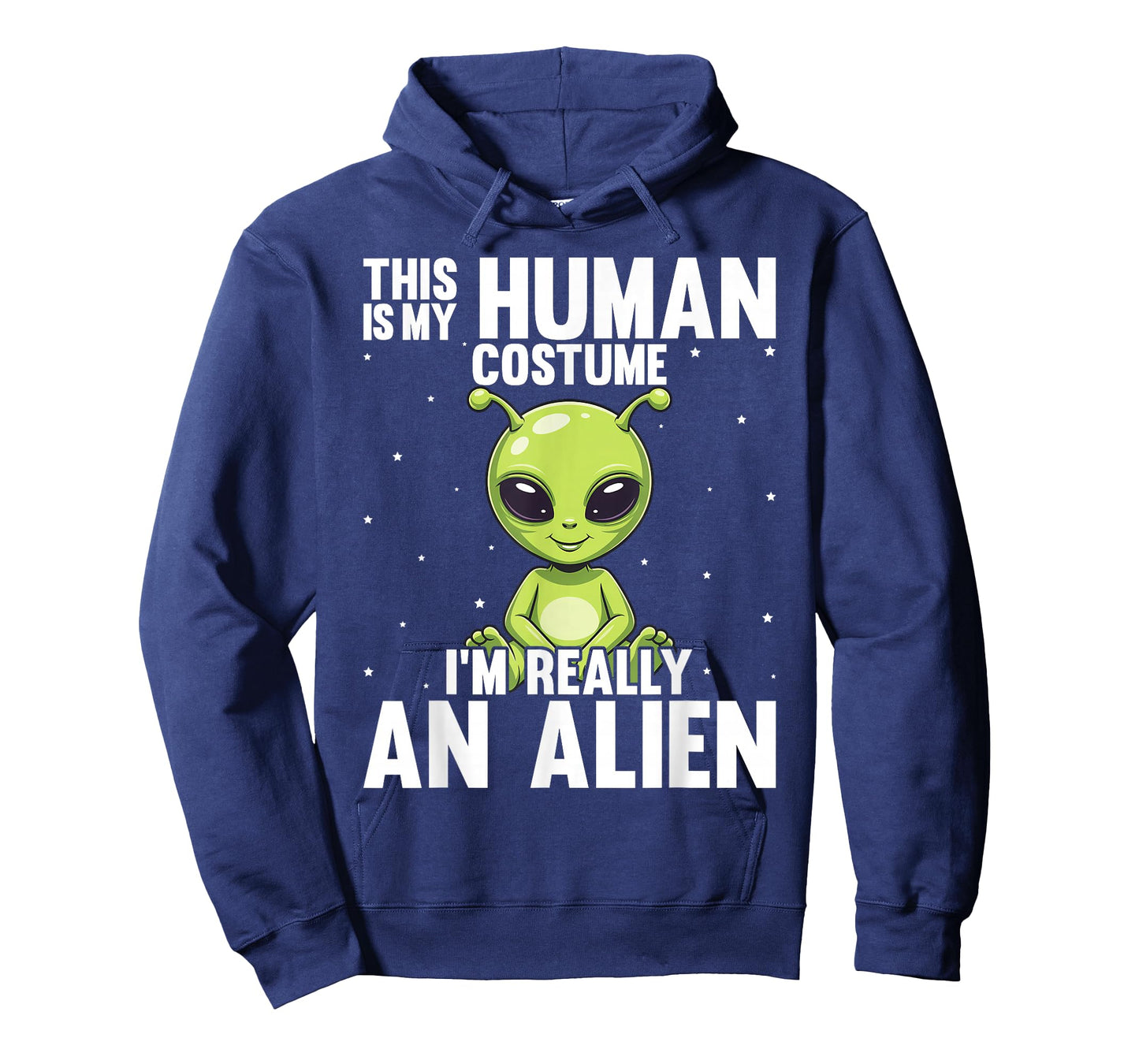 Halloween Human Costume Im Alien Funny Men Women Kids Boys T-Shirt