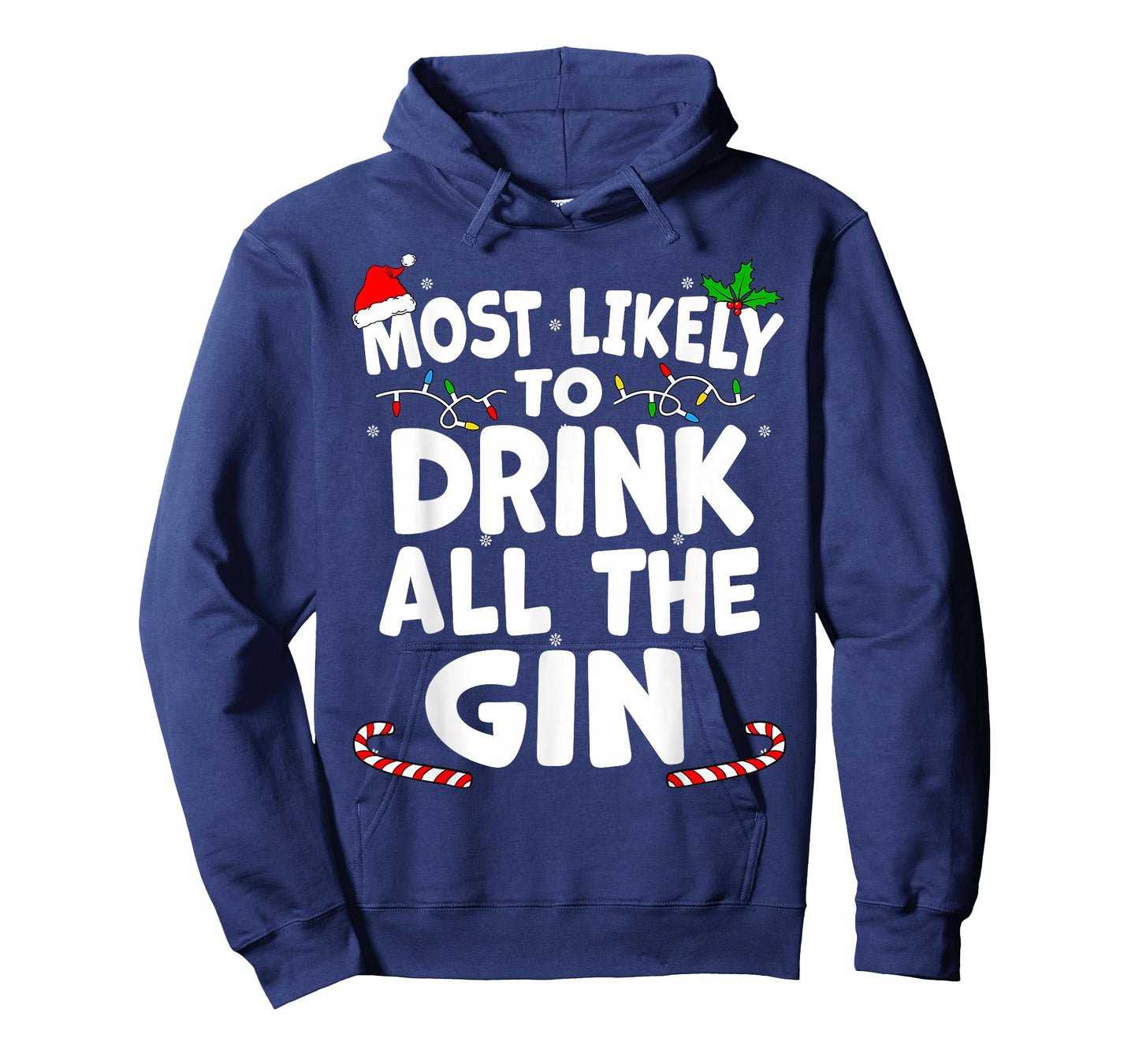 Most Likely To Drink All The Gin Christmas Matching Top T-Shirt