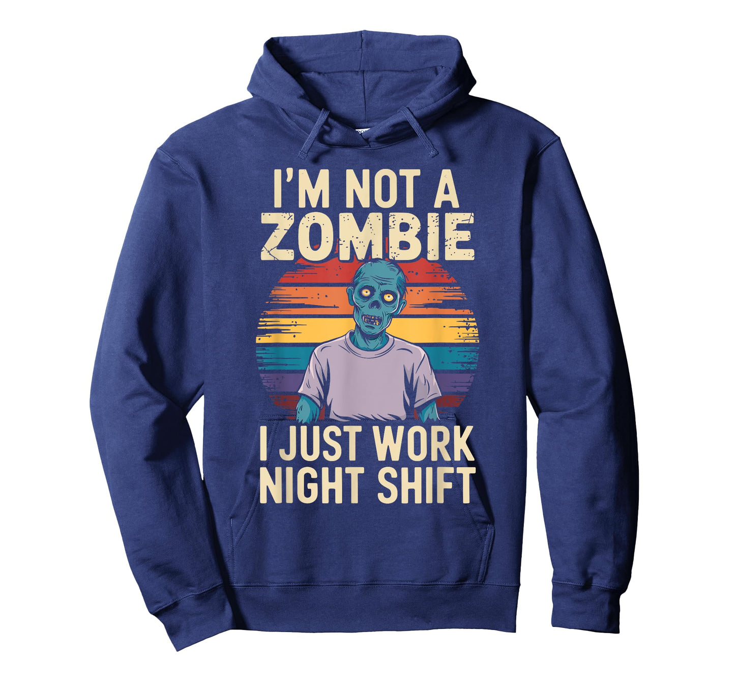Not A Zombie I Just Work Night Shift Worker T-Shirt