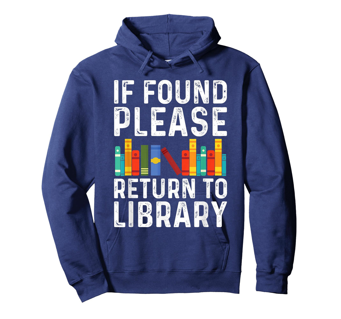 If Found Please Return to Library Book Lover Gifts T-Shirt