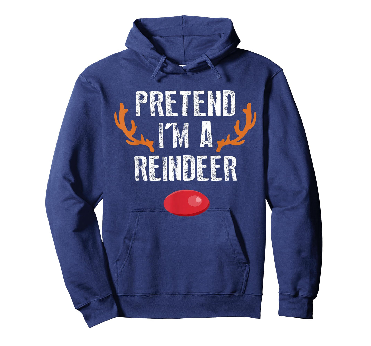 Pretend I'm A Reindeer Funny Lazy Christmas Mens Womens Kids T-Shirt