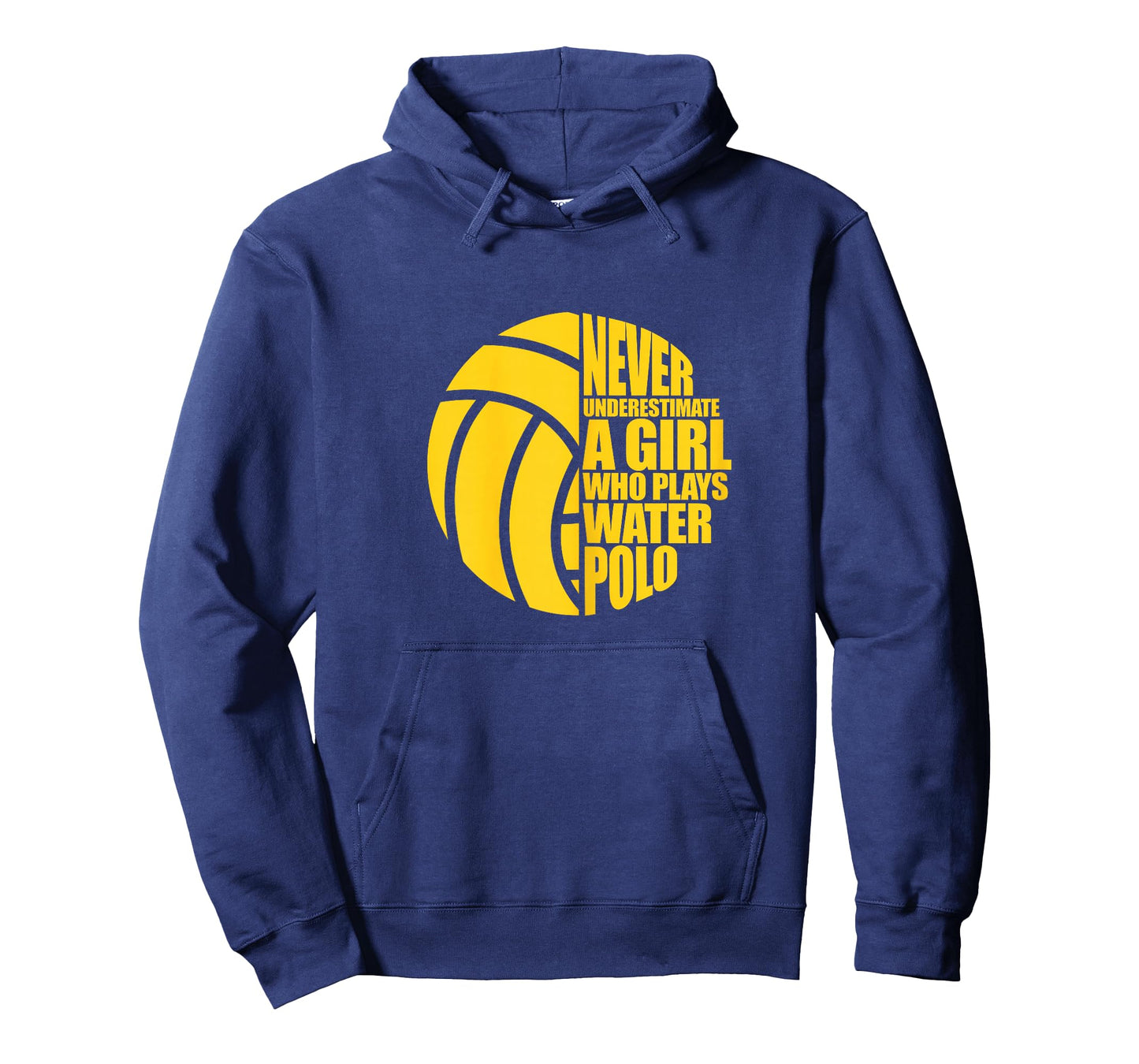 Water Polo Never Underestimate A Girl Who Plays Water Polo T-Shirt