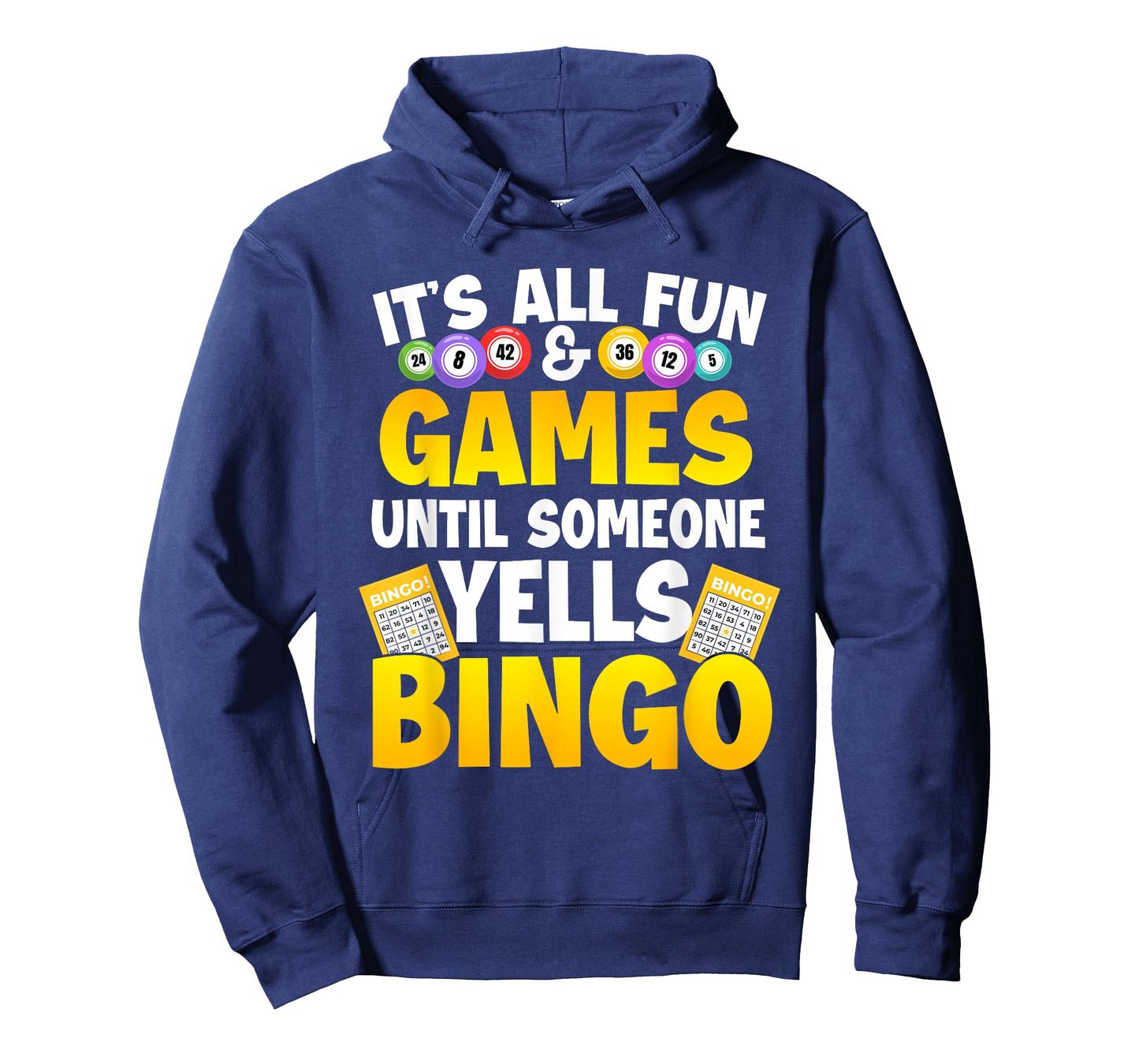 It's All Fun & Games Until Someone Yells Bingo - Bingo Lover T-Shirt