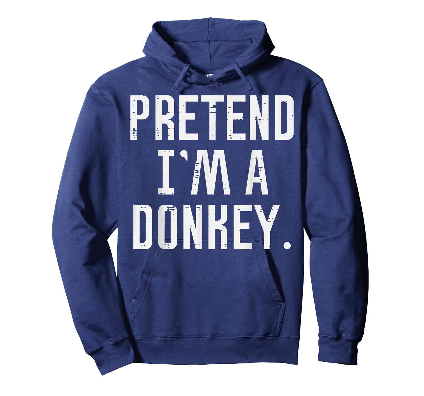 Halloween Pretend Im Donkey Funny Costume Men Women Kids T-Shirt