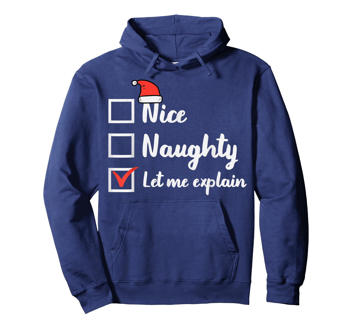 Christmas Nice Naughty Let Me Explain Funny Xmas Men Women T-Shirt