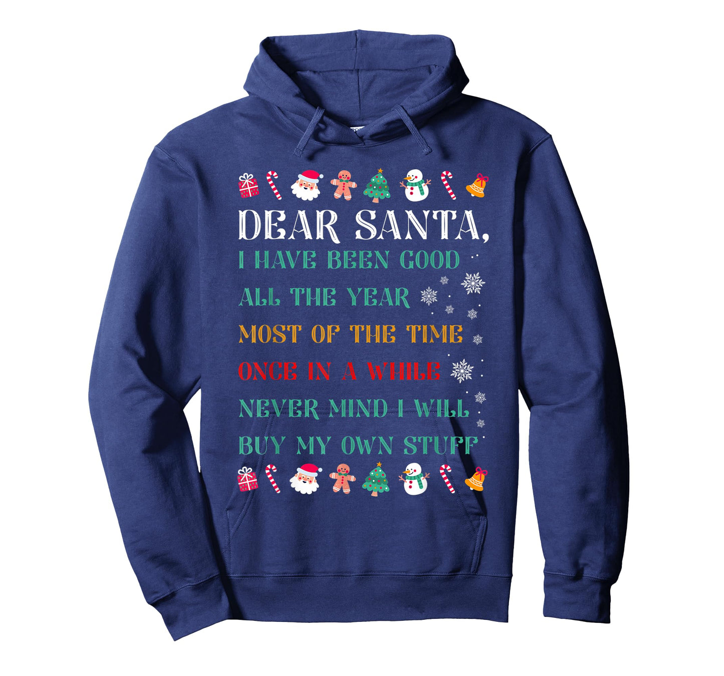 Funny Christmas Dear Santa I Will Buy My Own Stuff T-Shirt