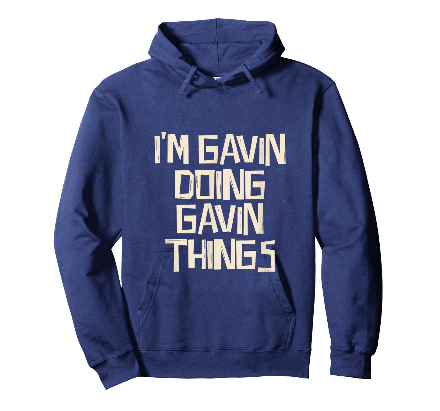 I'm Gavin doing Gavin things T-Shirt