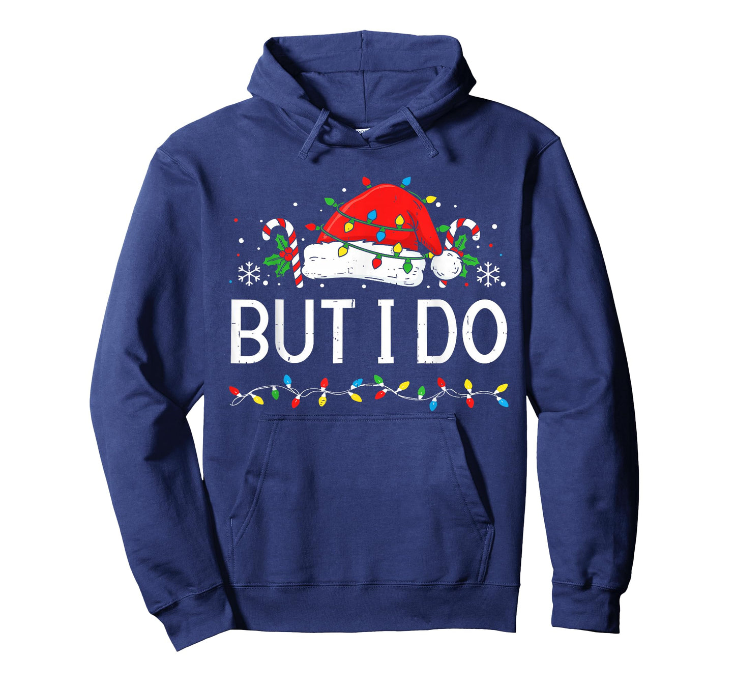 But I Do Matching Christmas Outfits Funny Couple Men Women T-Shirt