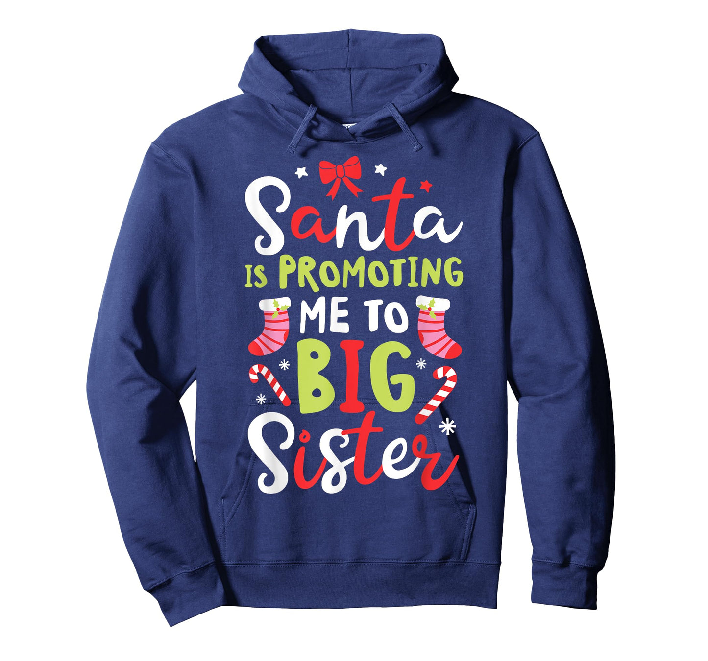 Santa Is Promoting Me To Big Sister Funny Christmas Girls T-Shirt