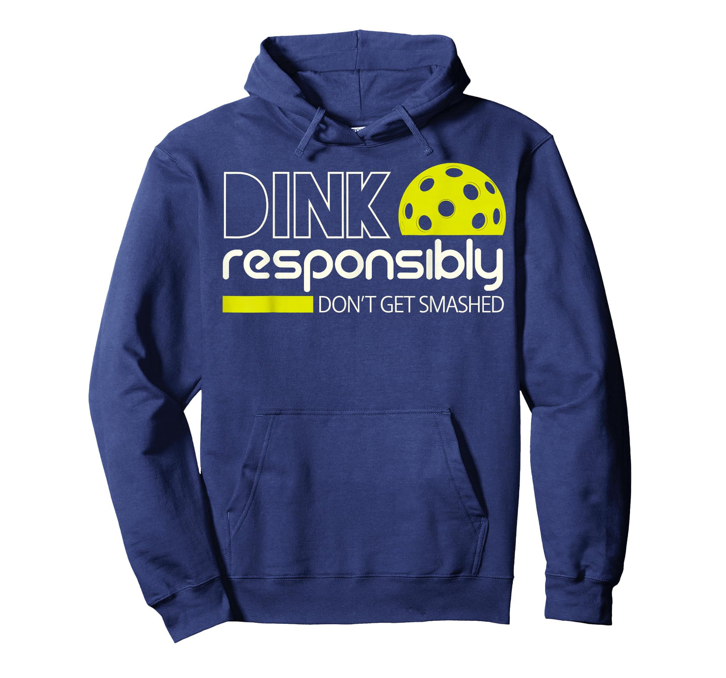Dink Responsibly Funny Gifts For Pickleball Player Men Women T-Shirt