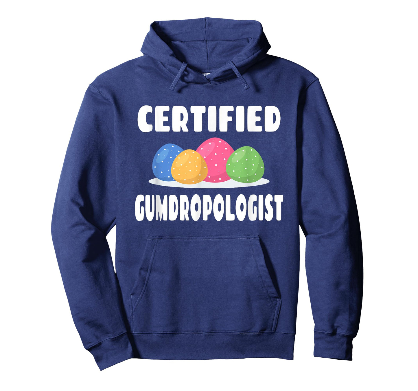 Certified Gumdropologist - Gumdrops Candy Lover T-Shirt
