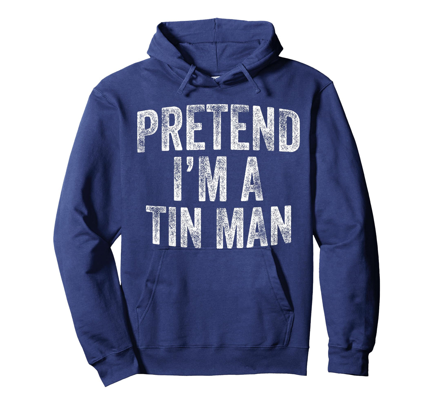 Pretend I'm A Tin Man Costume Family Lazy Halloween Party T-Shirt