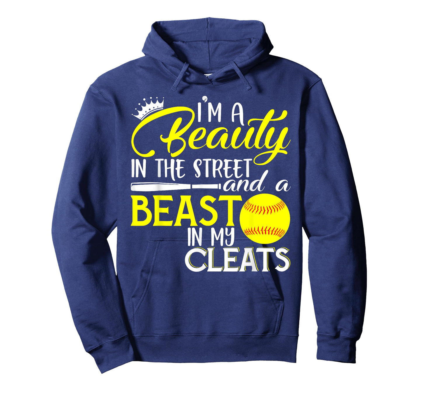 I'm A Beauty In The Street And A Beast In My Cleats T-shirt T-Shirt