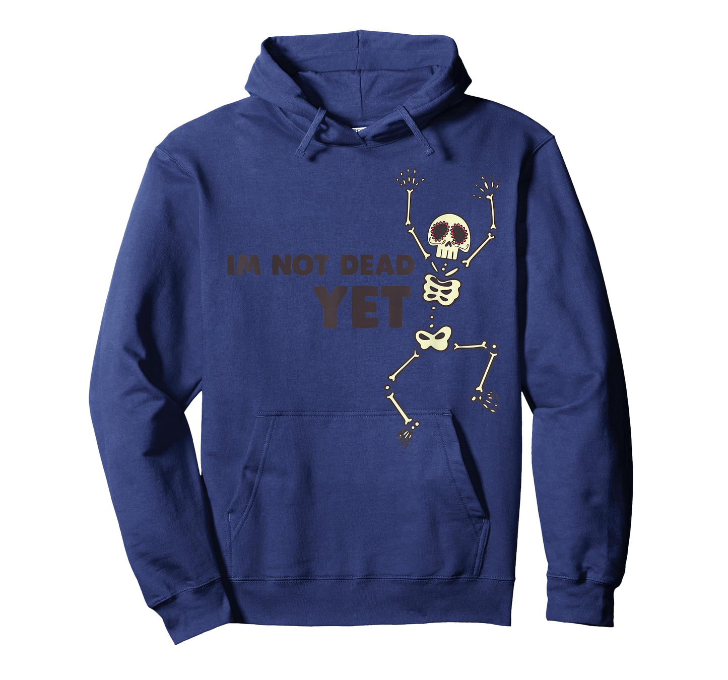 I'm Not Dead Yet T Shirt T-Shirt