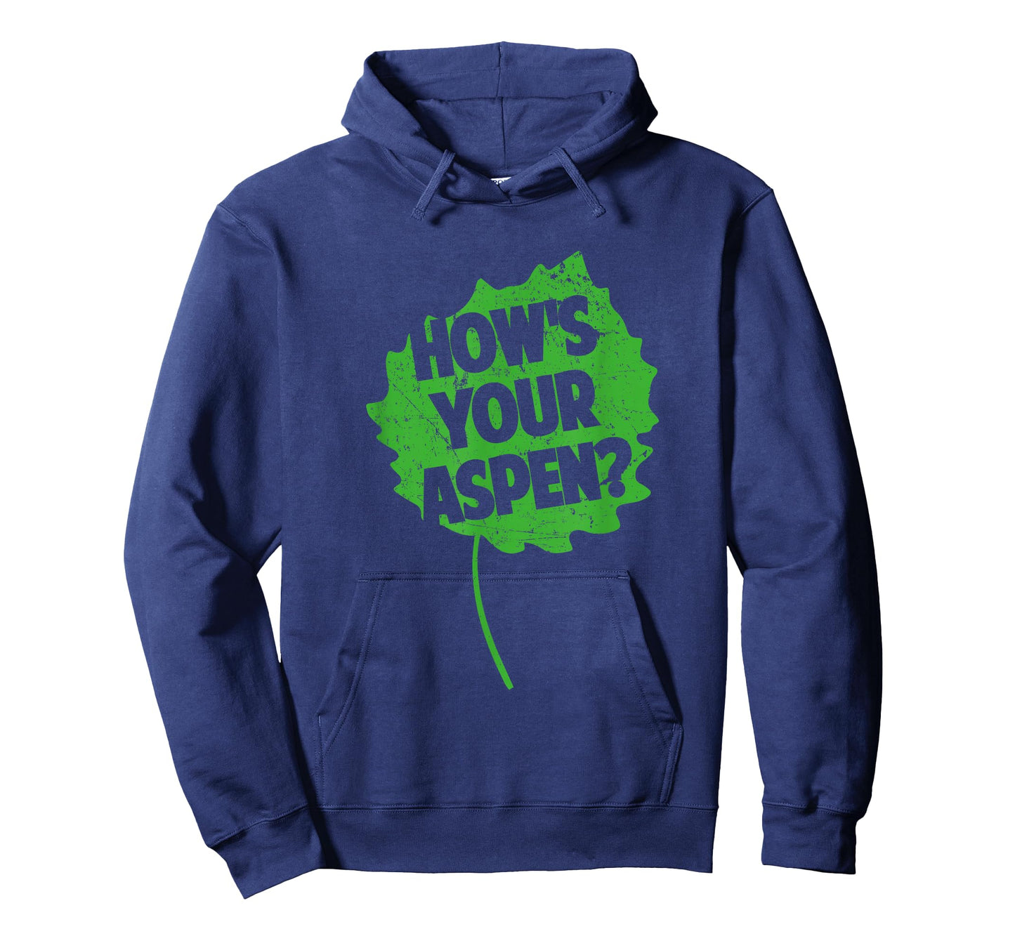 How's Your Aspen? Funny Adult Humor Pun & Leaf Print T Shirt T-Shirt
