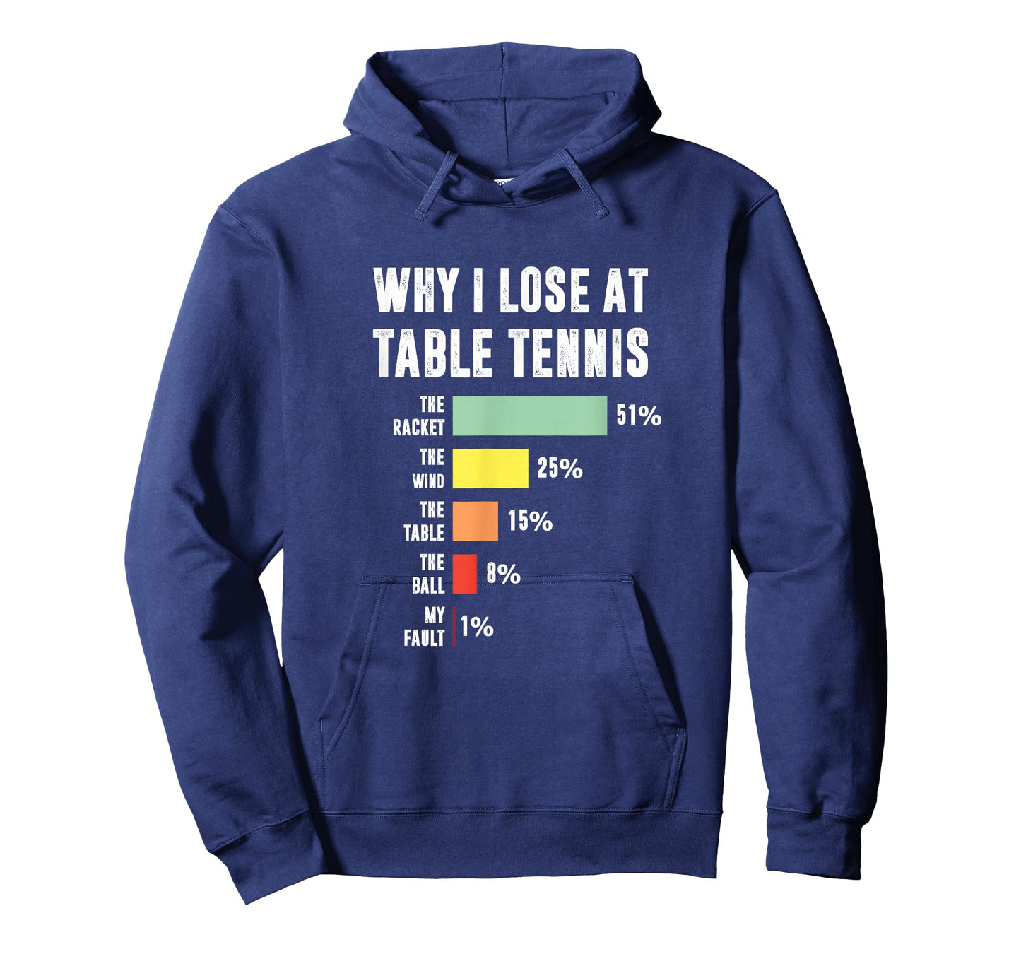 Why I Lose At Table Tennis, Funny Table Tennis Player T-Shirt