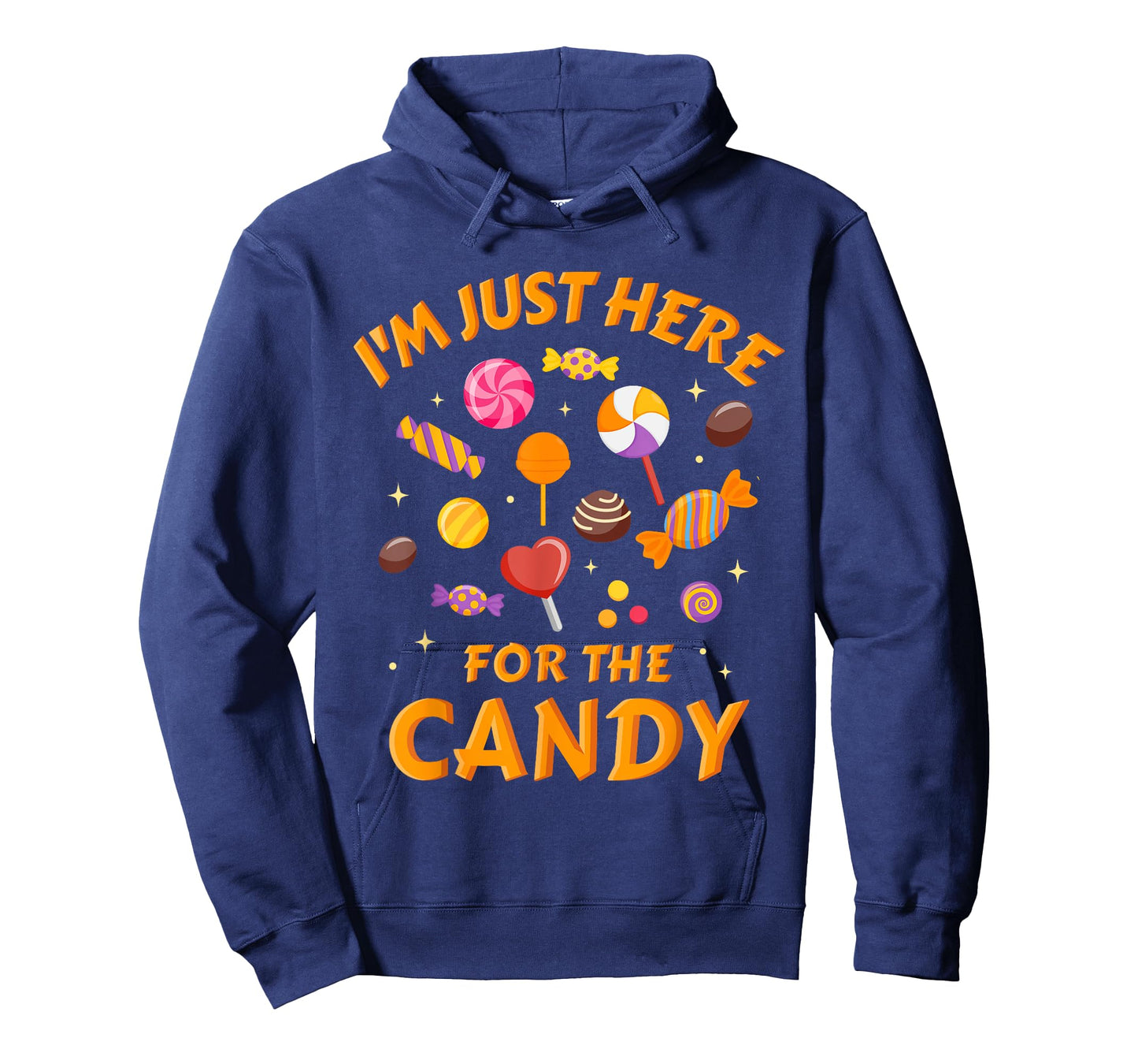 I'm just here for the candy funny halloween T-Shirt