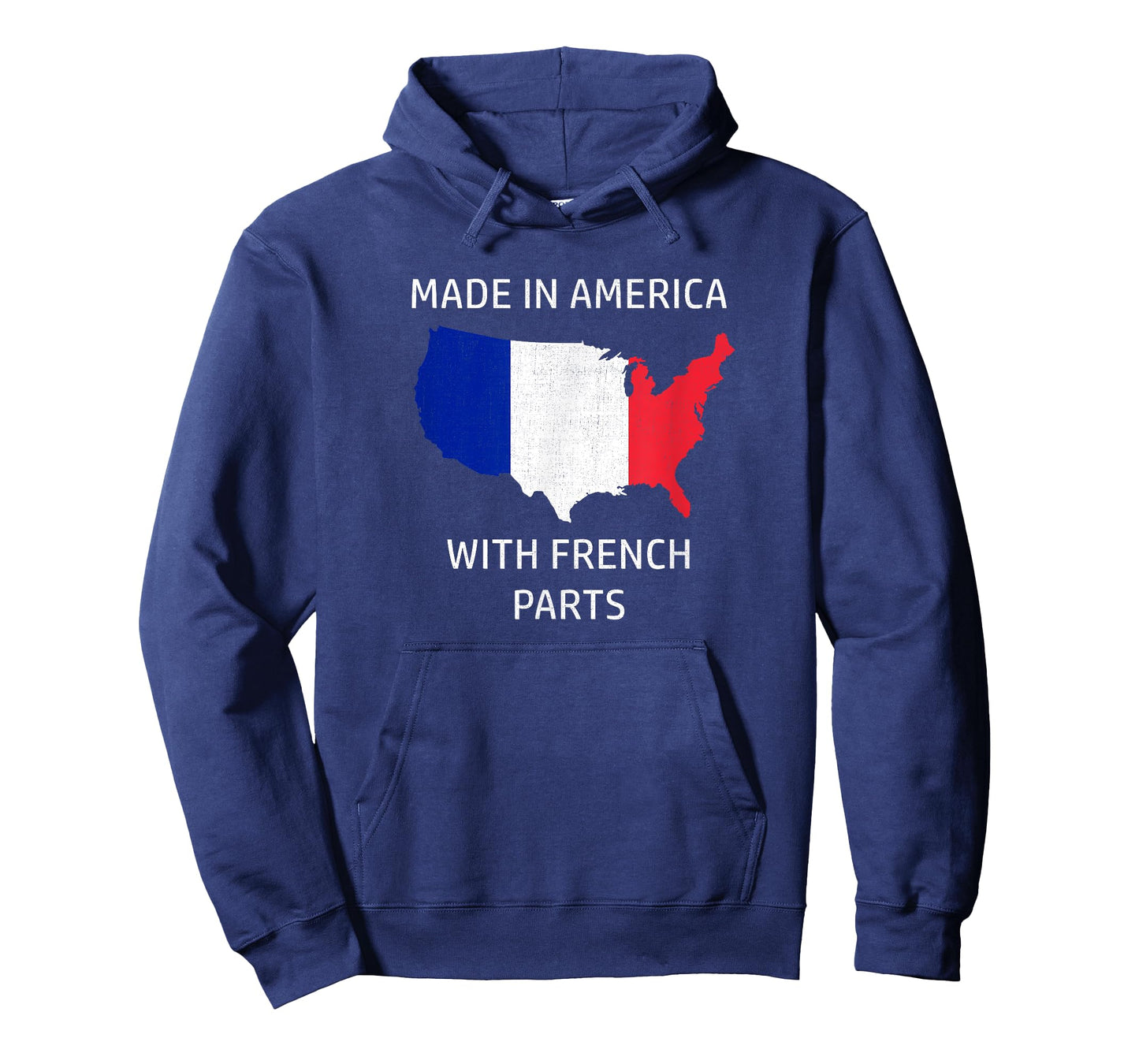 Made in America with French Parts - France and USA Pride T-Shirt