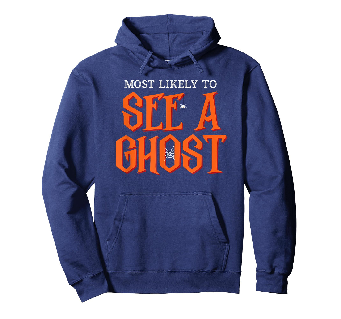 Most Likely To See a Ghost Funny Halloween T-Shirt