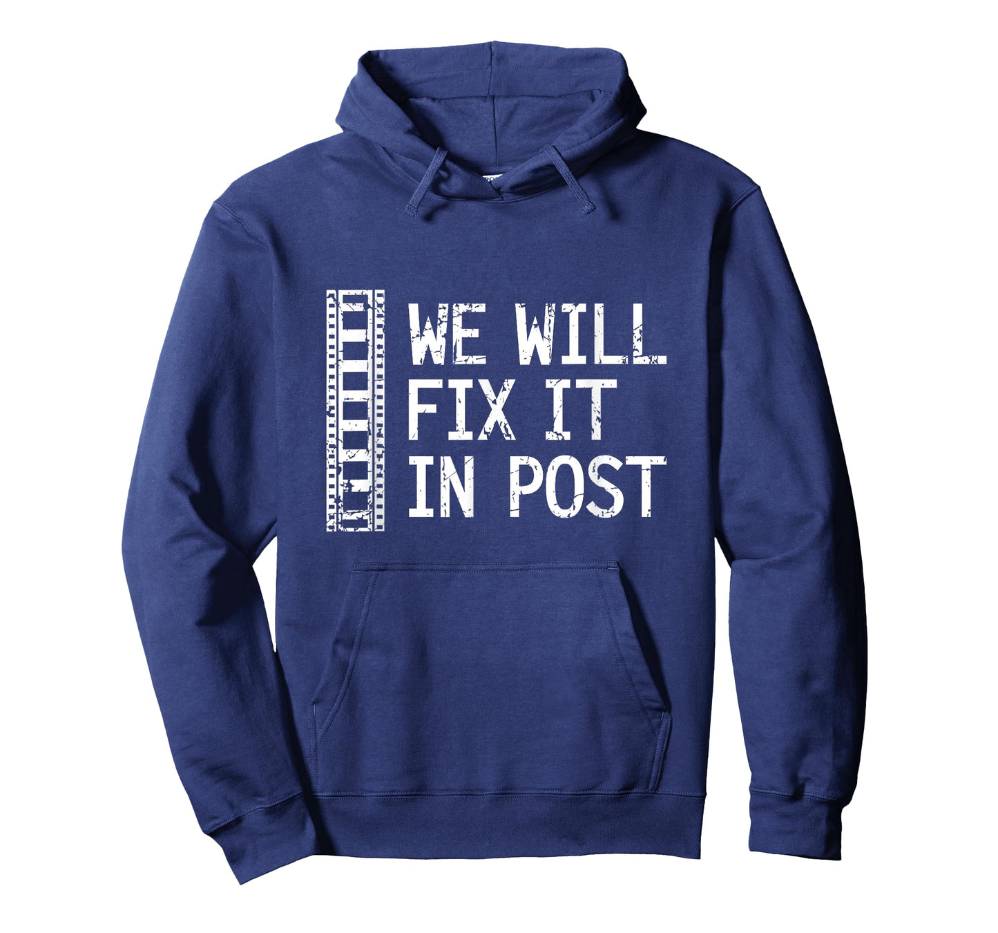 We Will Fix It In Post Video Editor Gift Video Producer T-Shirt