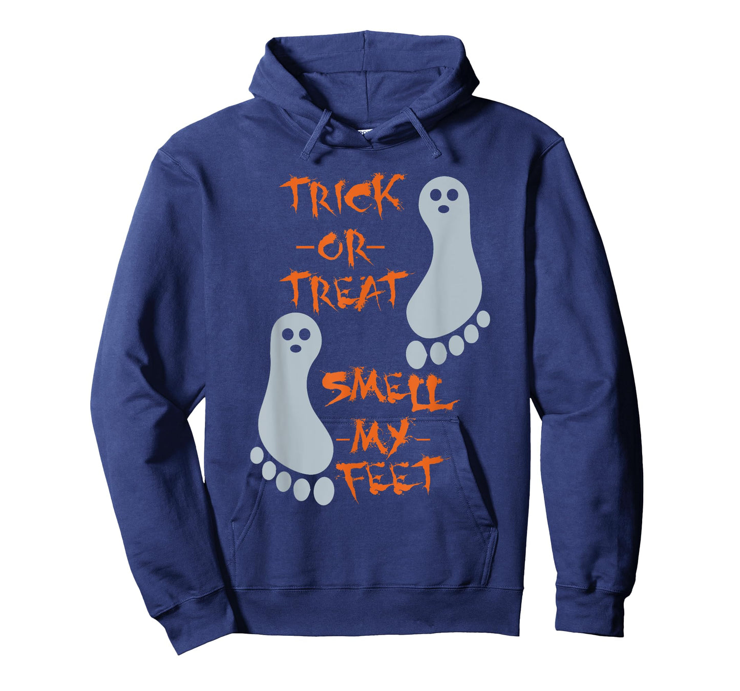 Trick Or Treat Smell My Feet - Funny Halloween - T Shirt T-Shirt