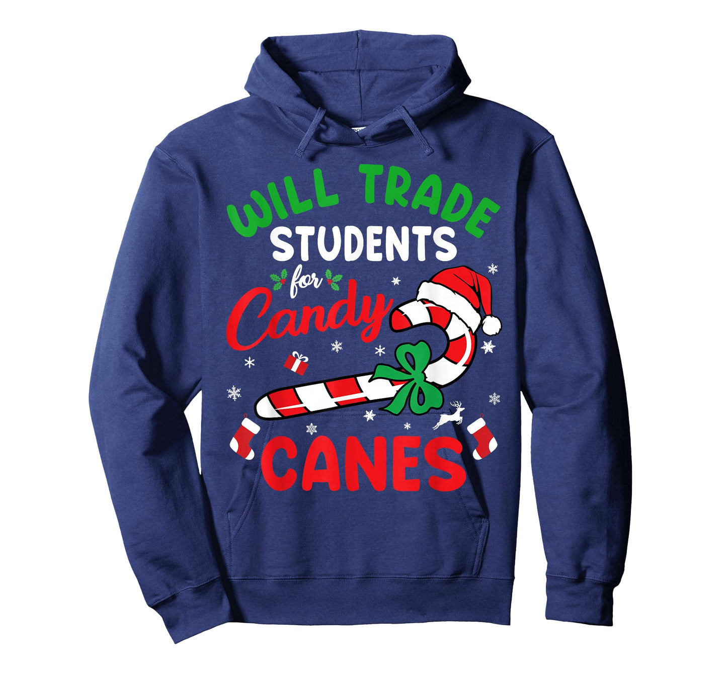 Will Trade Students For Candy Canes Teacher Christmas Xmas T-Shirt
