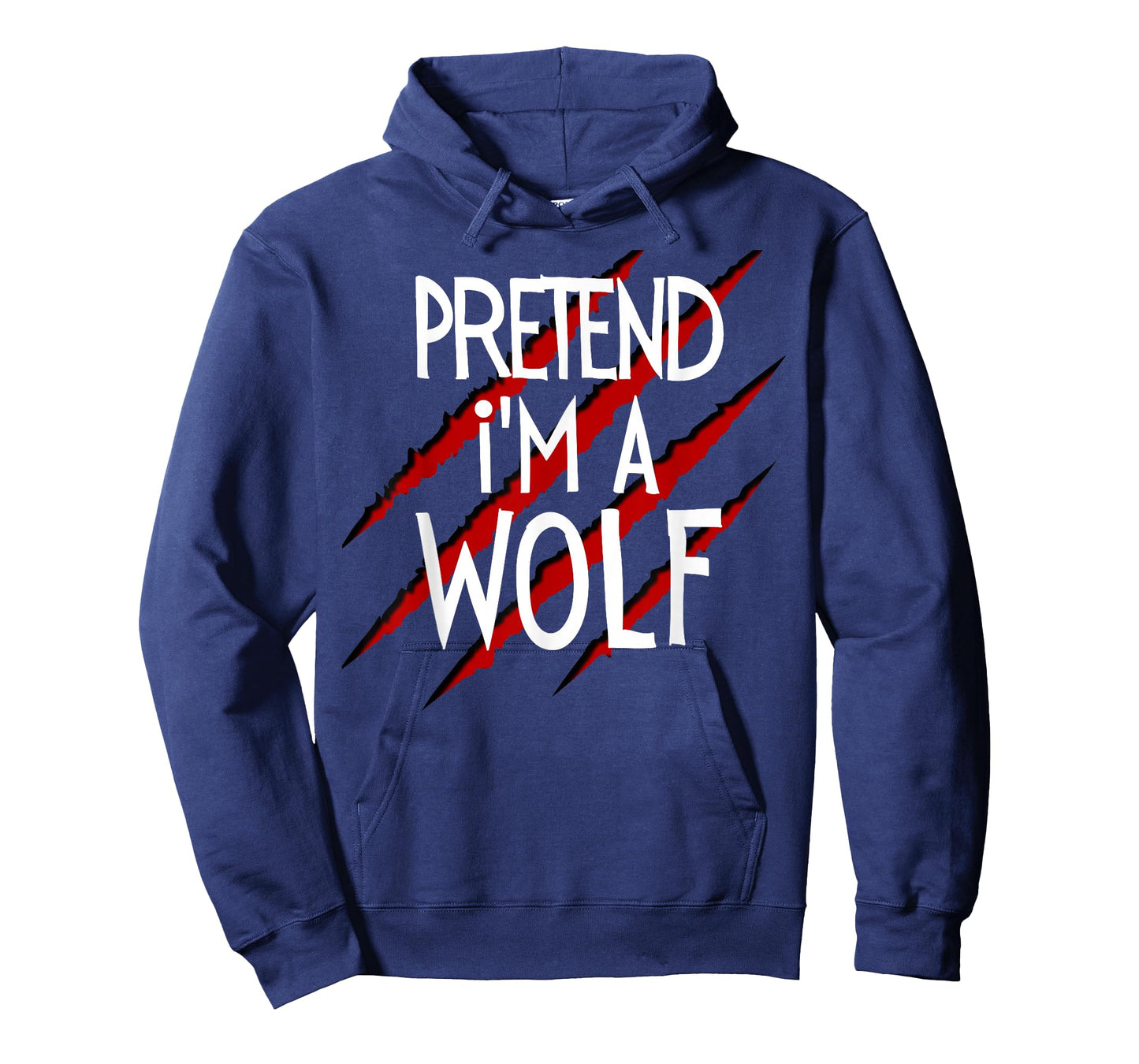 Pretend I'm a Wolf Funny Wolves Tee Halloween Animal Costume T-Shirt