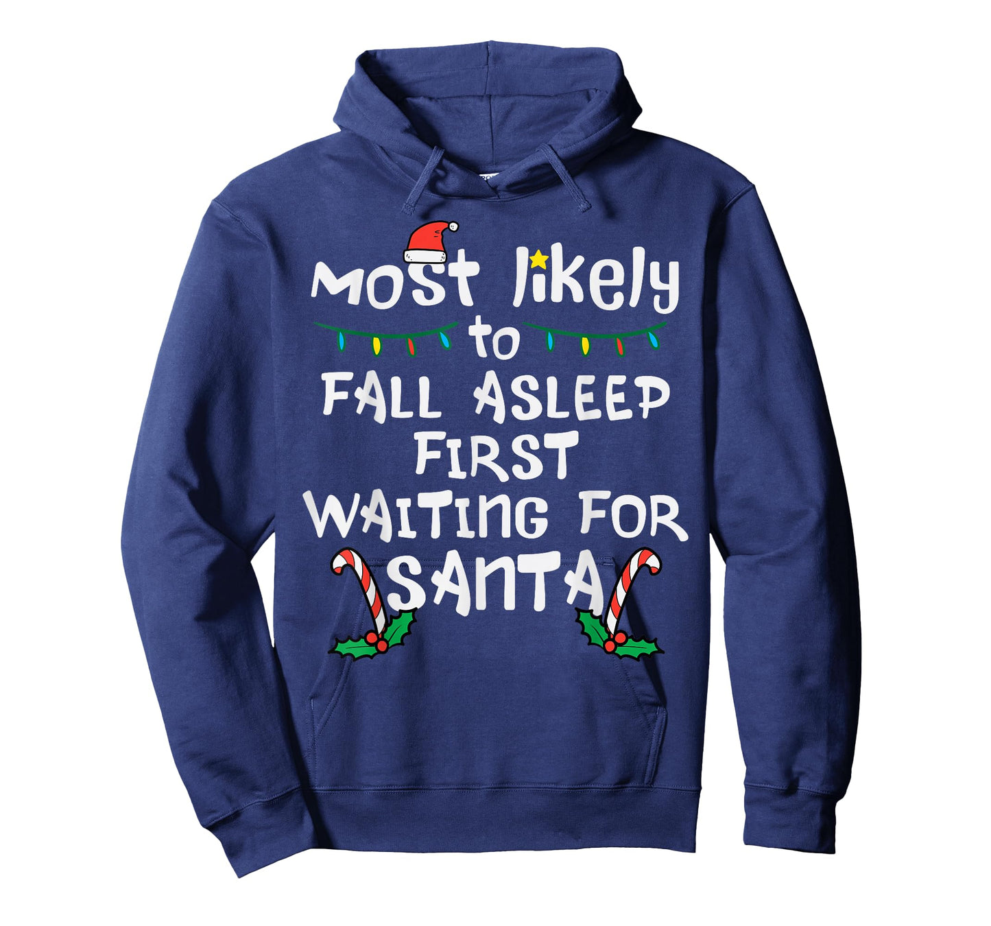 Most Likely Fall Asleep Santa Christmas Xmas Family Matching T-Shirt