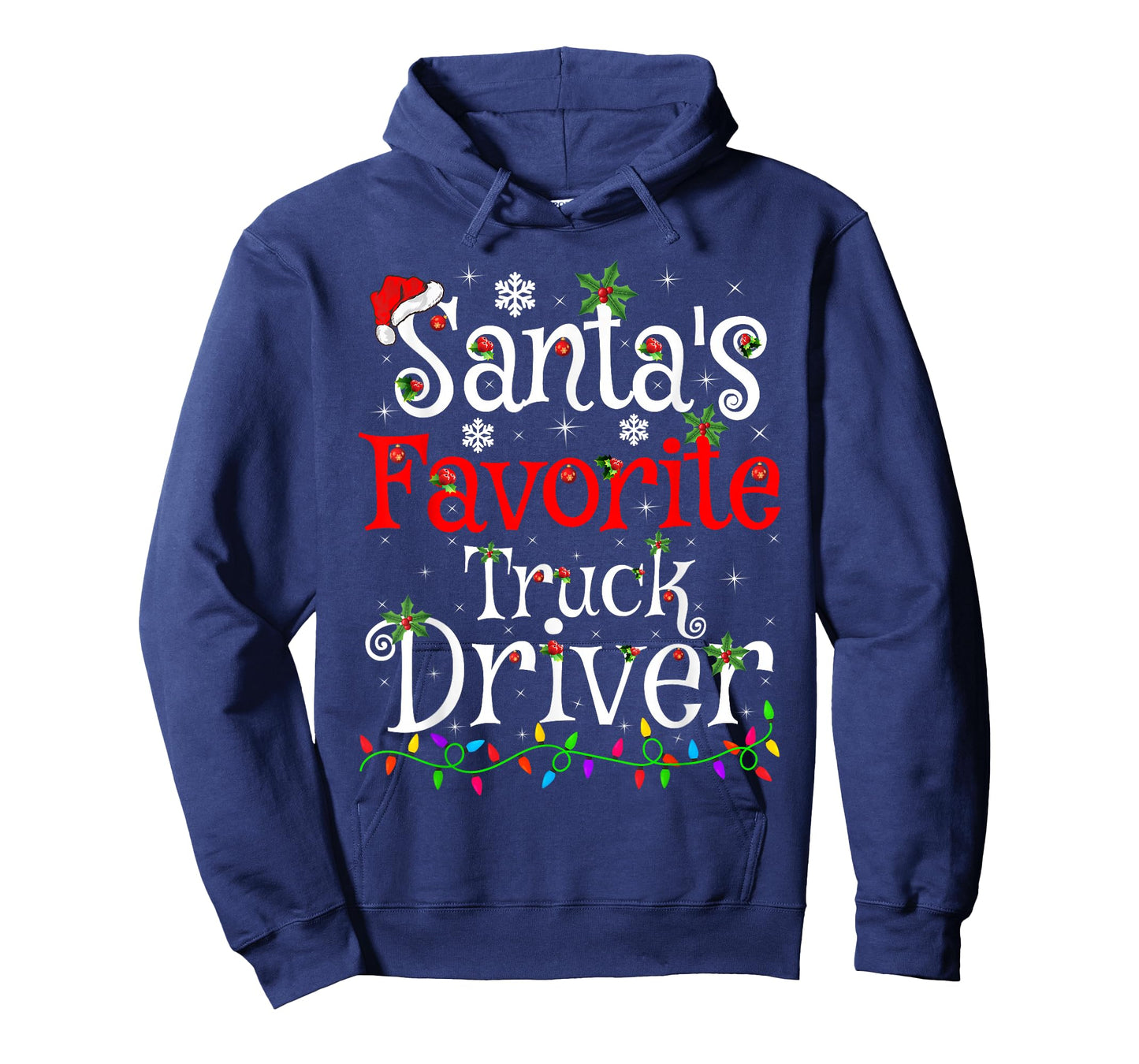 Santa Favorite Truck Driver Christmas Family Funny Xmas T-Shirt