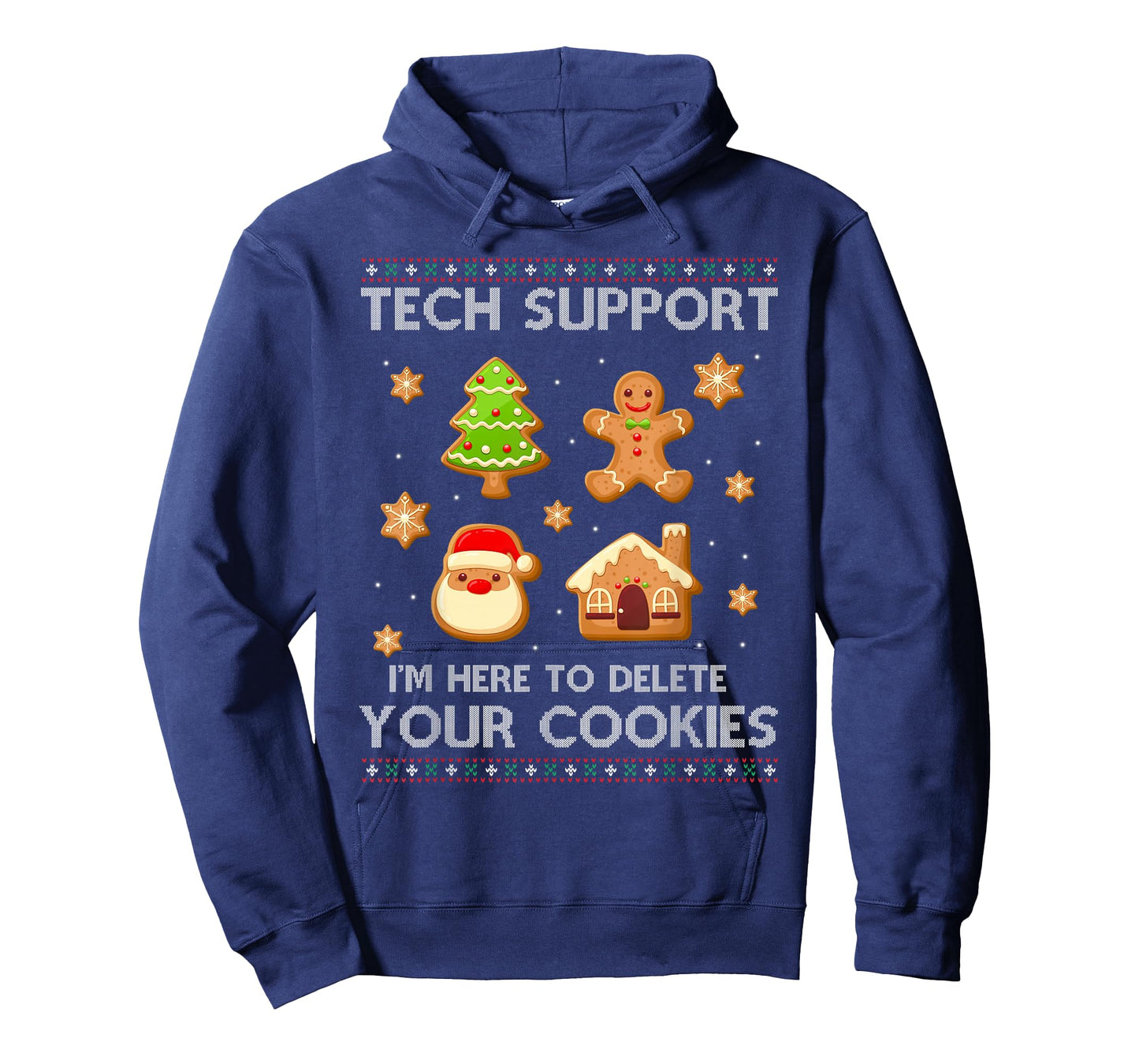 Christmas Tech Support Here To Delete Cookies Ugly Sweater T-Shirt