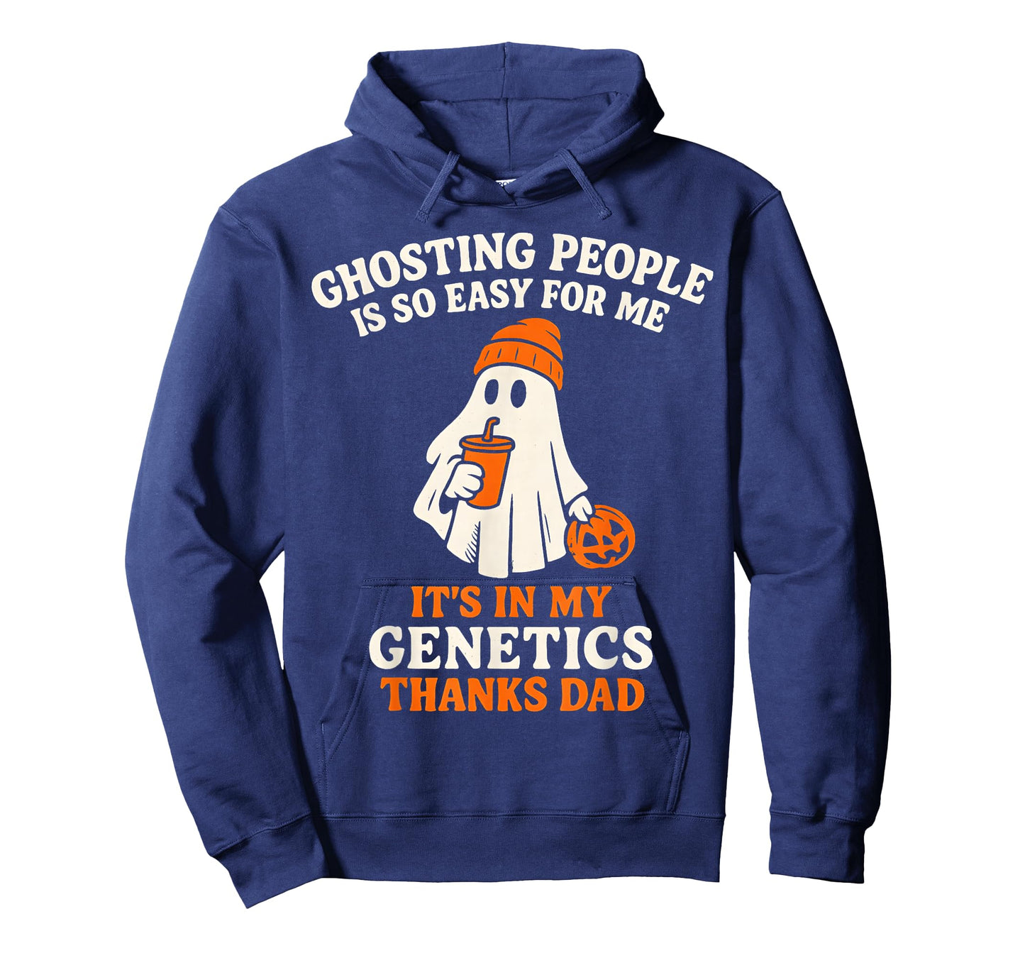 Ghosting People is So Easy for Me It's in My Genetics Dad T-Shirt