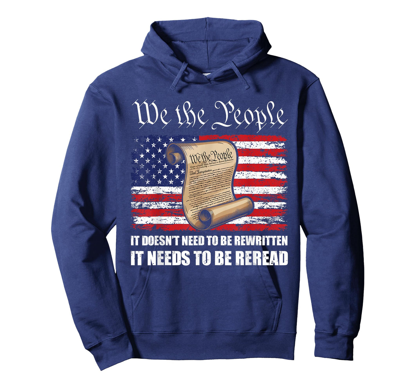 Constitution It Doesn't Need to Be Rewritten We The People T-Shirt