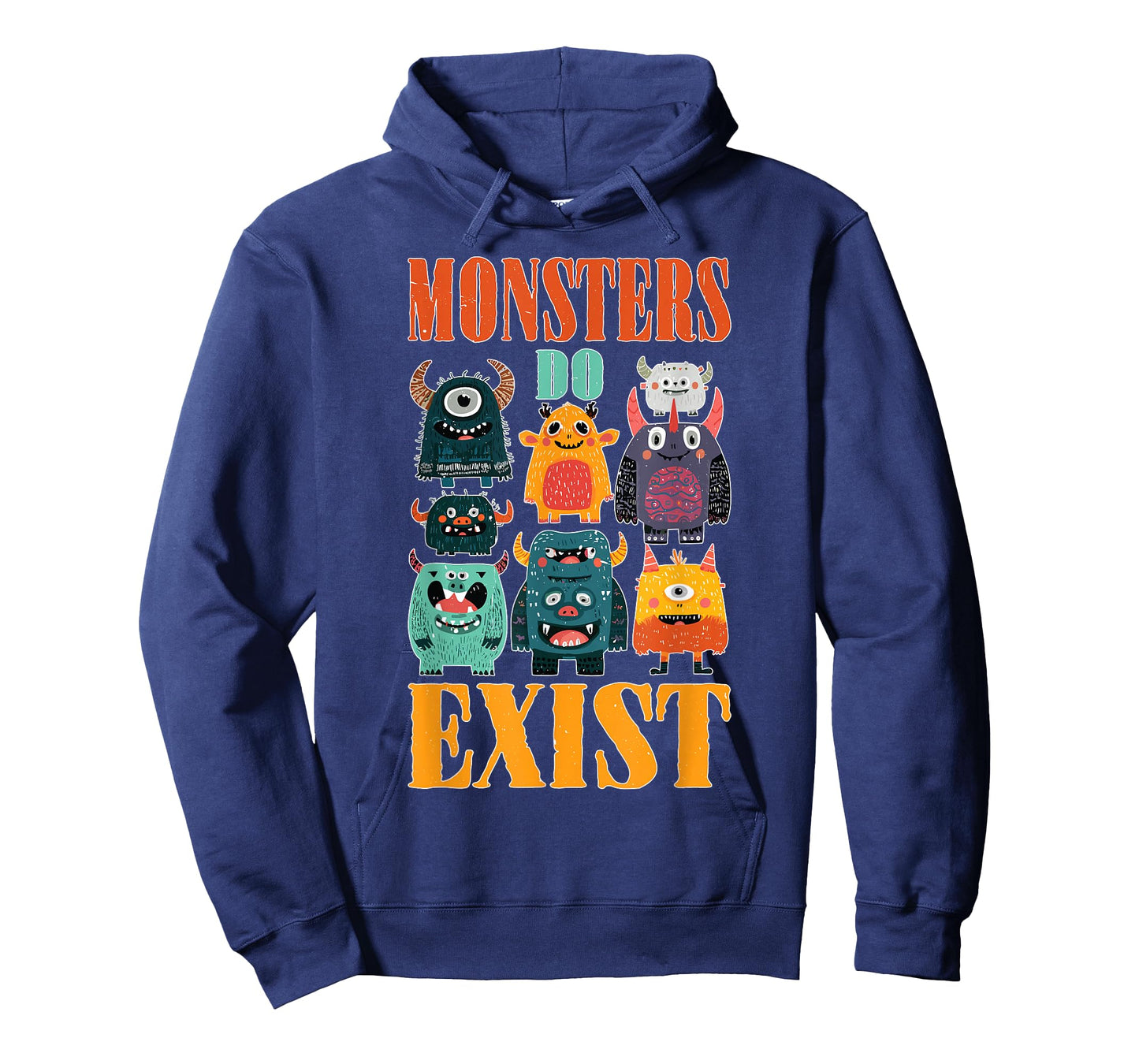 Monsters Do Exist Horror Creepy Spooky Fan T-Shirt