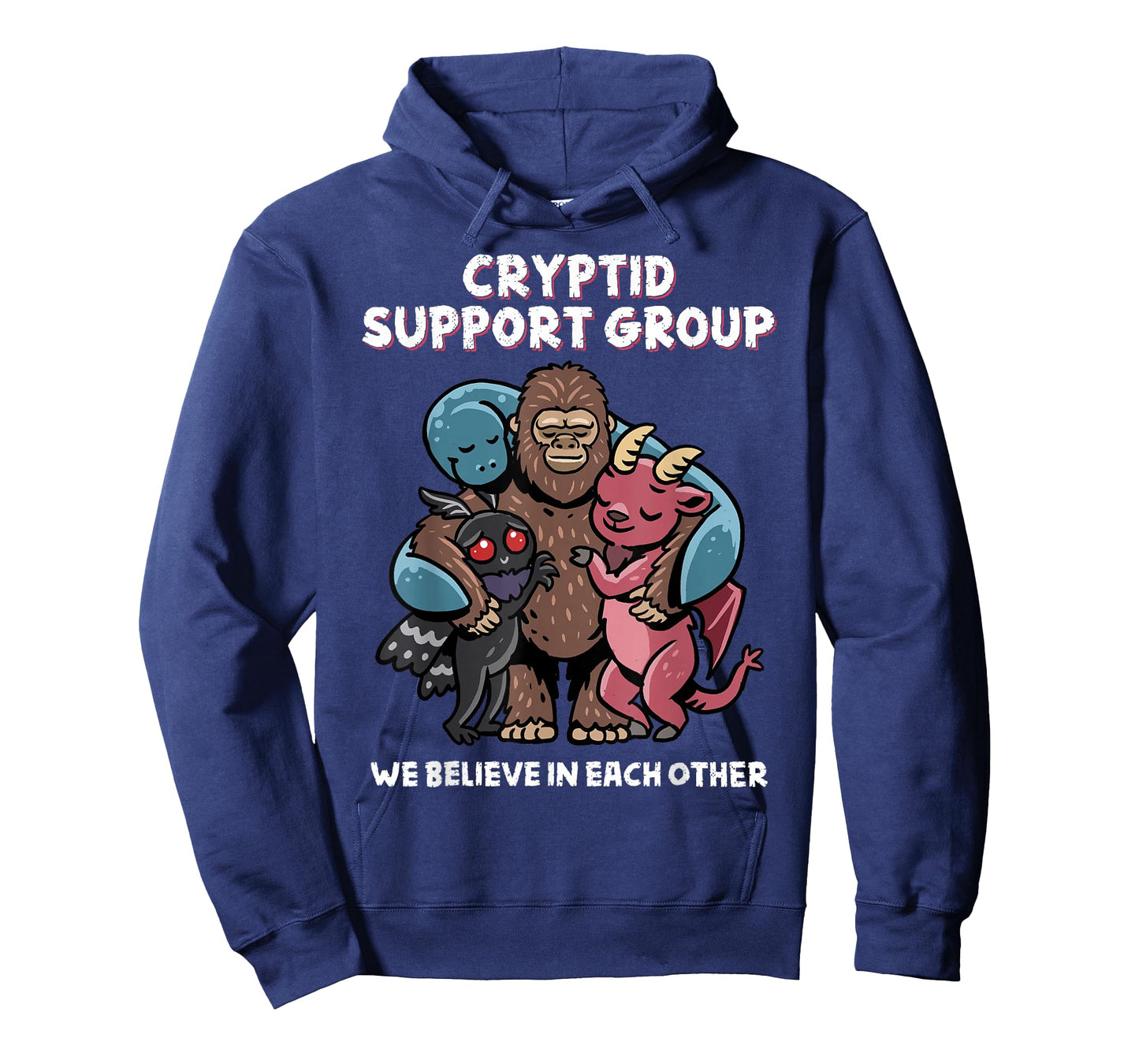 Cryptid Support Group Bigfoot Nessie Mothman Believe Funny T-Shirt