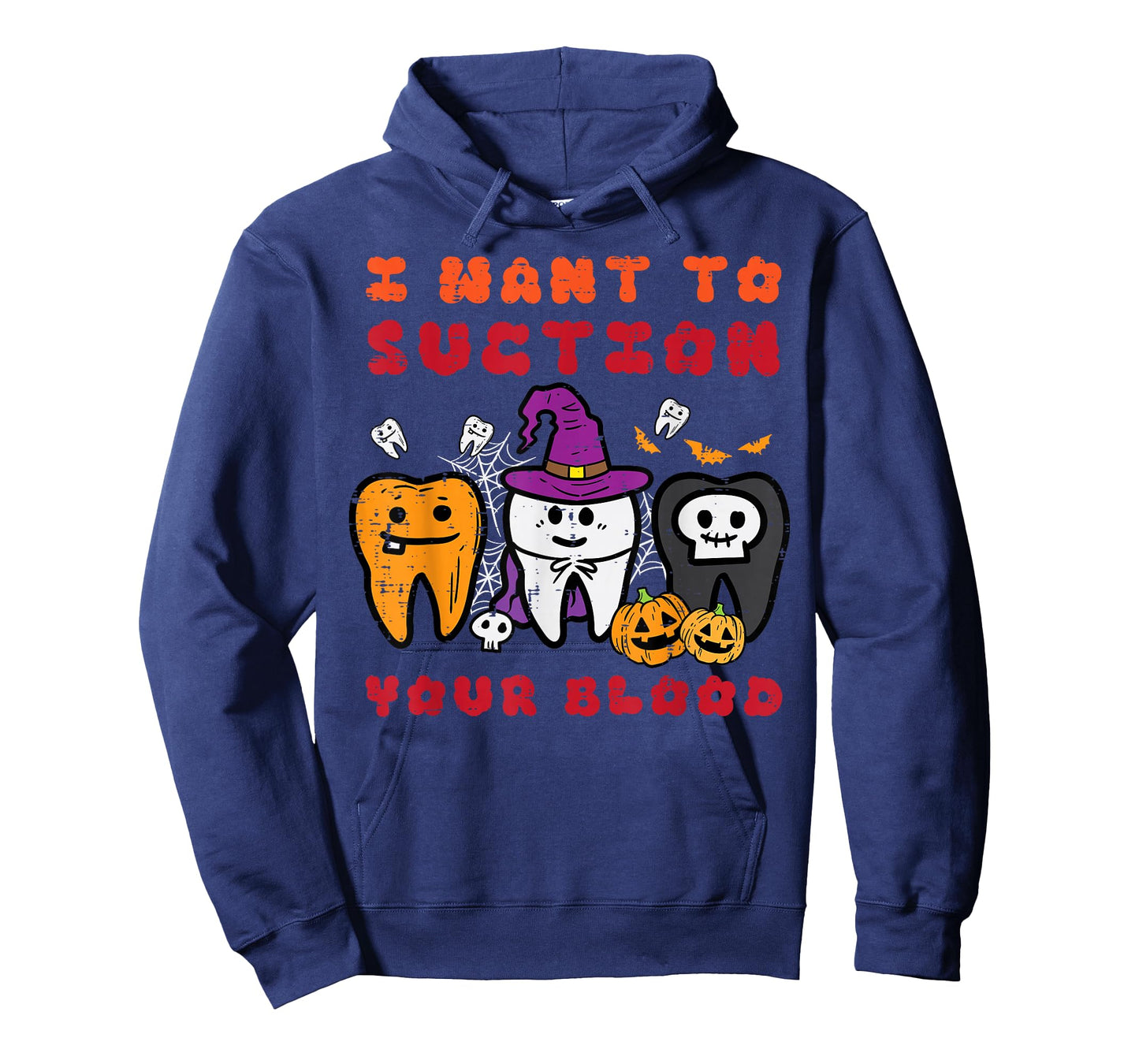 Halloween Want Suction Your Blood Dentist Costume Men Women T-Shirt