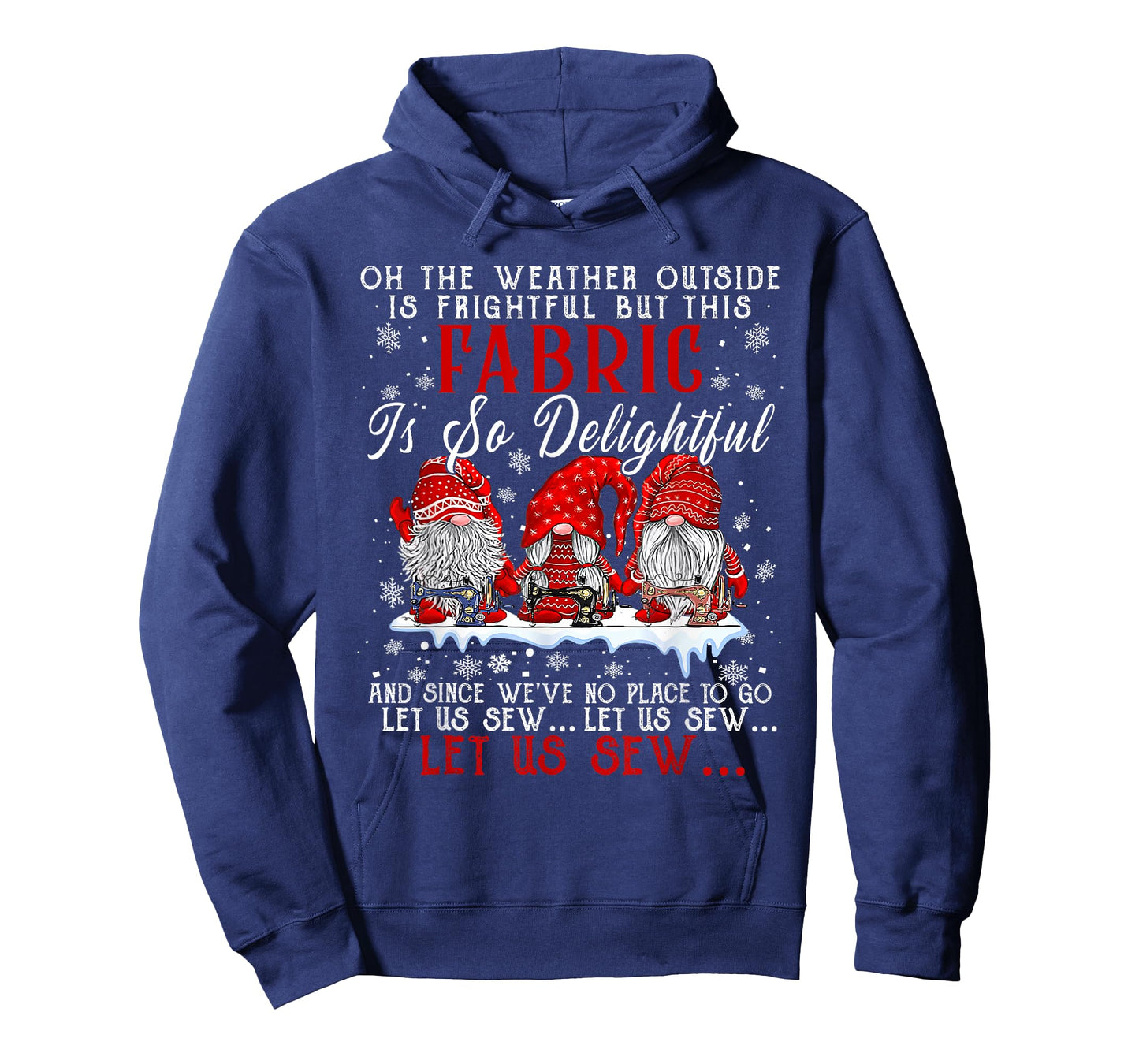 Let Us Sew Three Gnomes Sewing Quilter Quilting Christmas T-Shirt