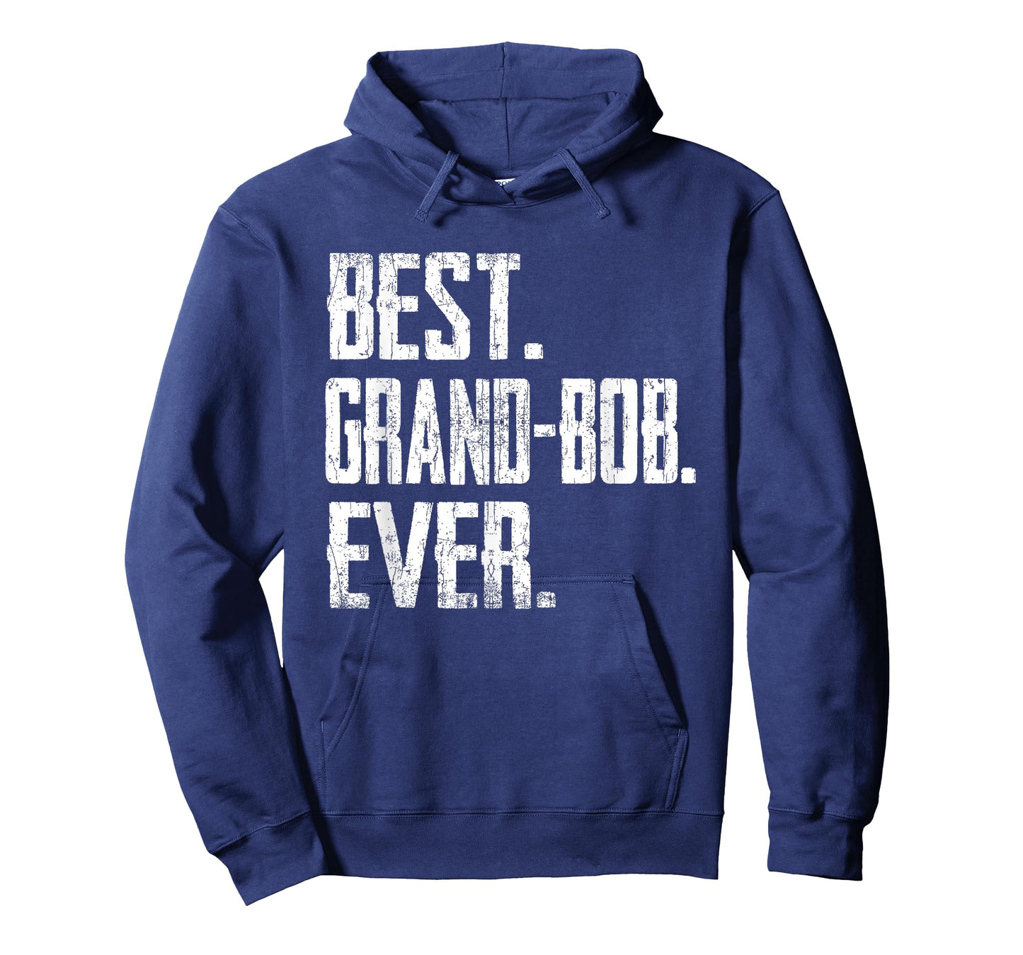 Best GRAND-BOB Ever - Father tee T-Shirt
