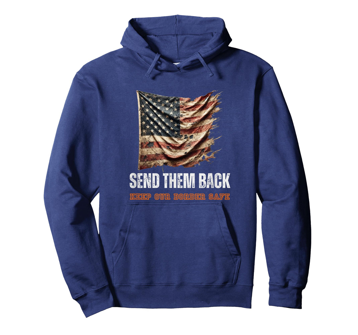 Send Them Back & Protect our Border T-Shirt