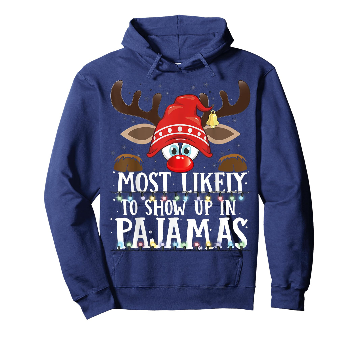 Christmas Matching Most Likely To Show Up In Pajamas PJS T-Shirt