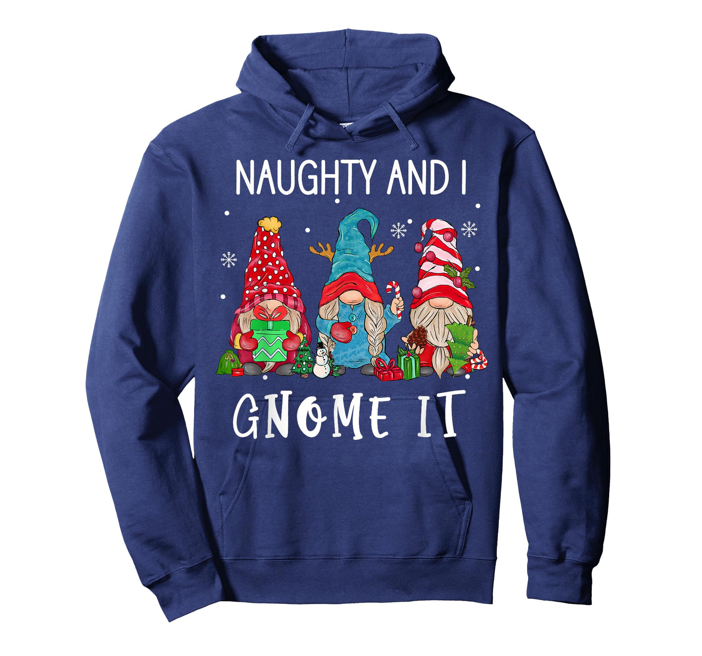 Christmas gnome family Naughty and I Gnome It women men kids T-Shirt