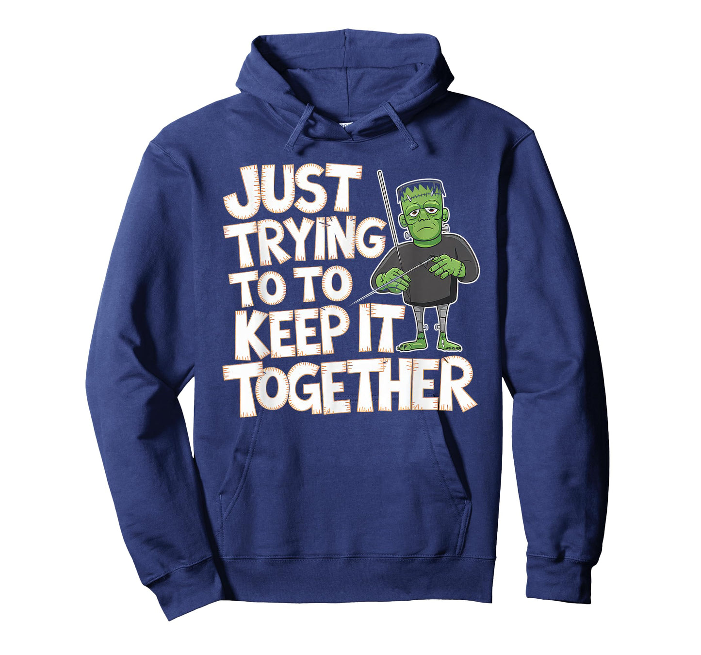 Just Trying to Keep It Together Shirt Halloween Frankenstein T-Shirt