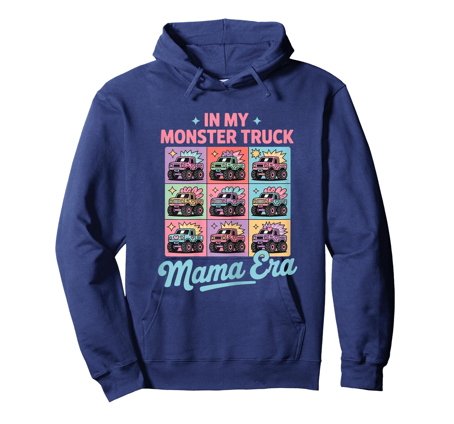 In My Monster Trucks Mama Era | Monster Truck Mom T-Shirt