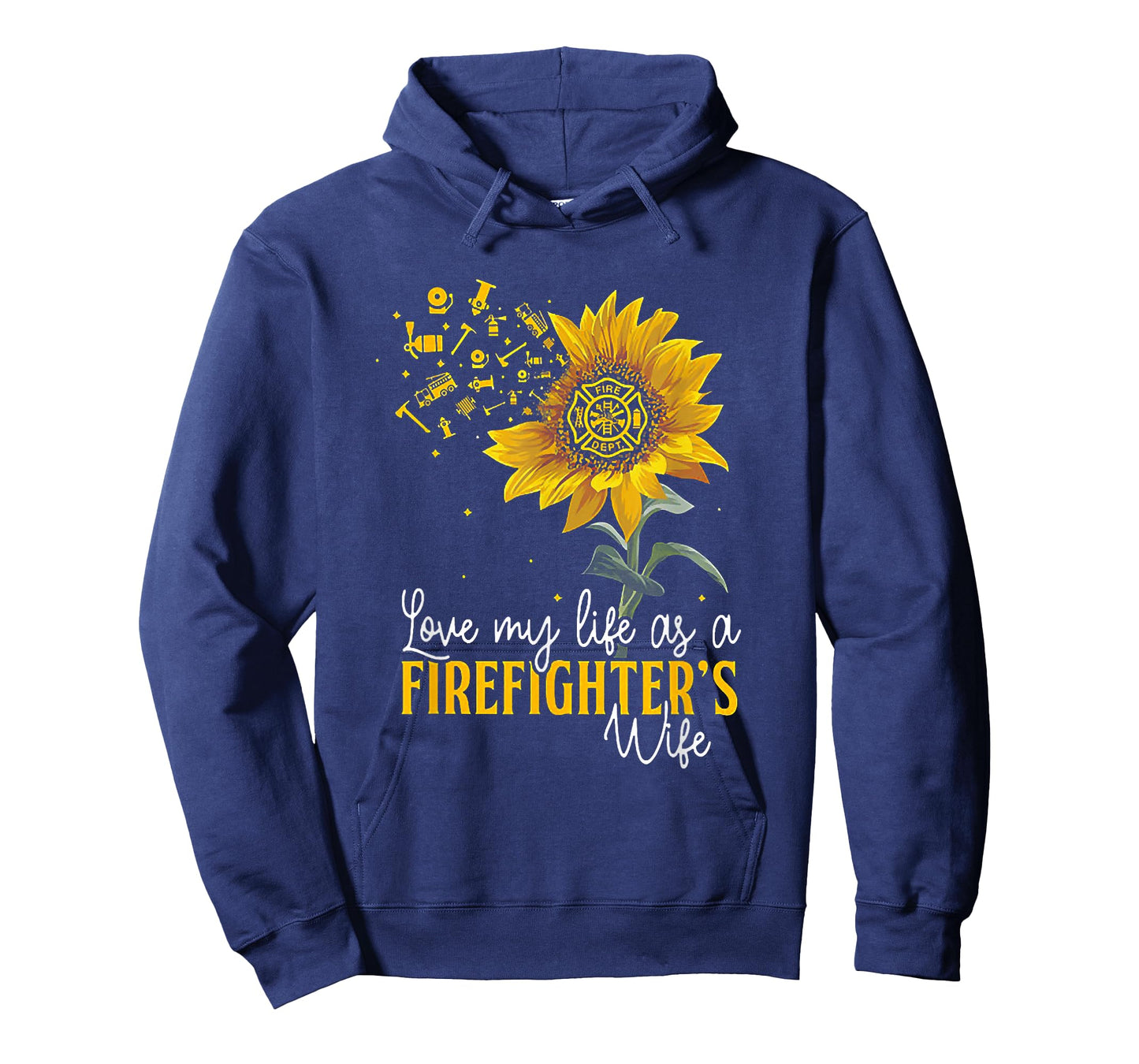 Love My Life At A Firefighter's Wife Sunflower T-Shirt